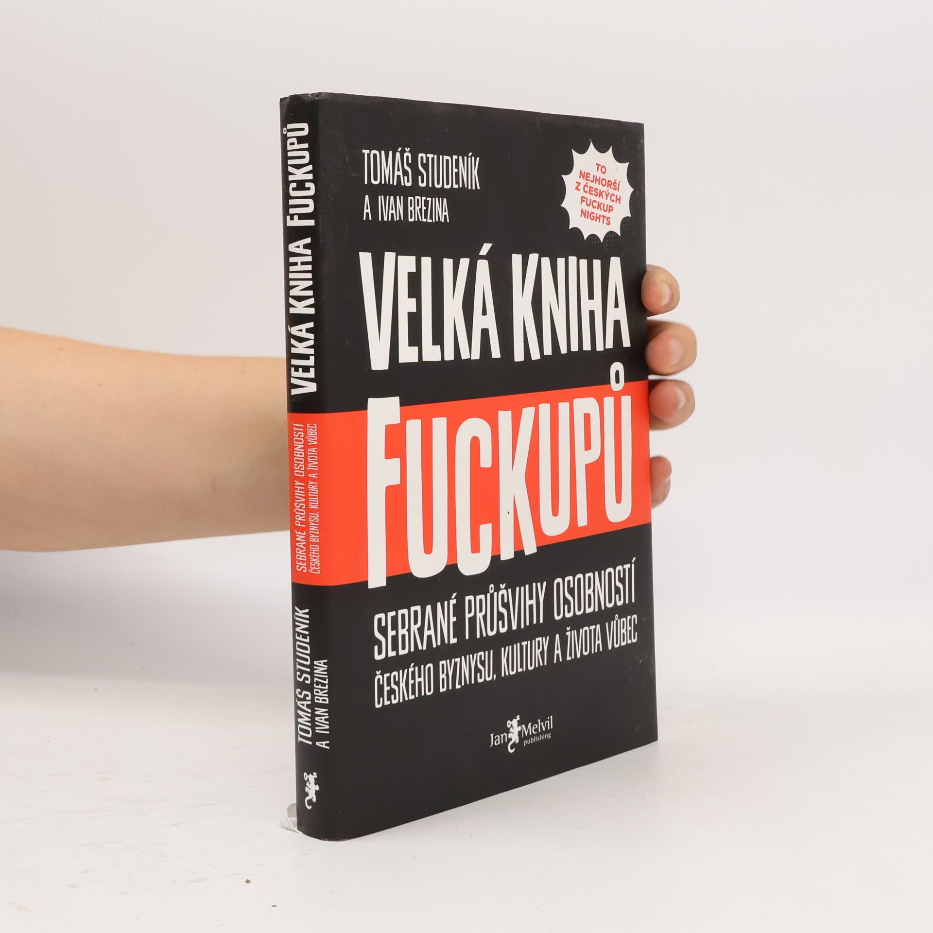 Tomáš Studeník Velká kniha fuckupů