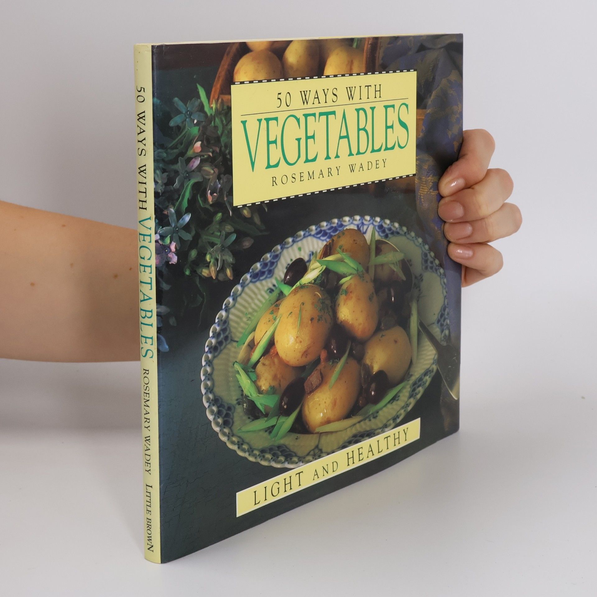 Rosemary Wadey 50 Ways With Vegetables
