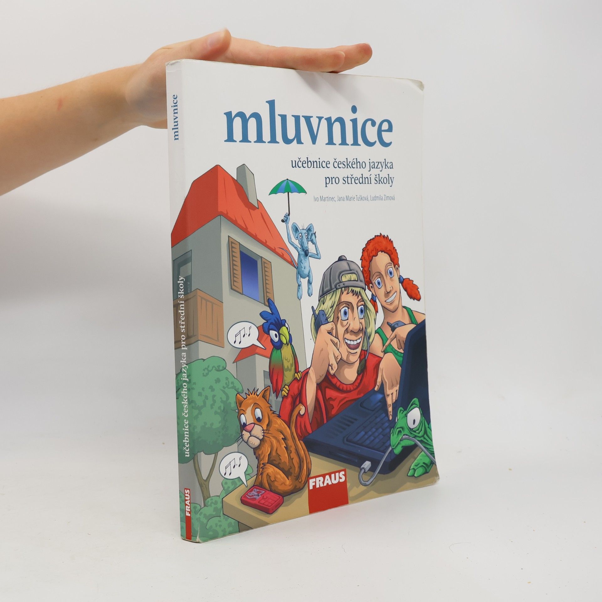 Ludmila Zimová Učebnice českého jazyka pro střední školy. Mluvnice