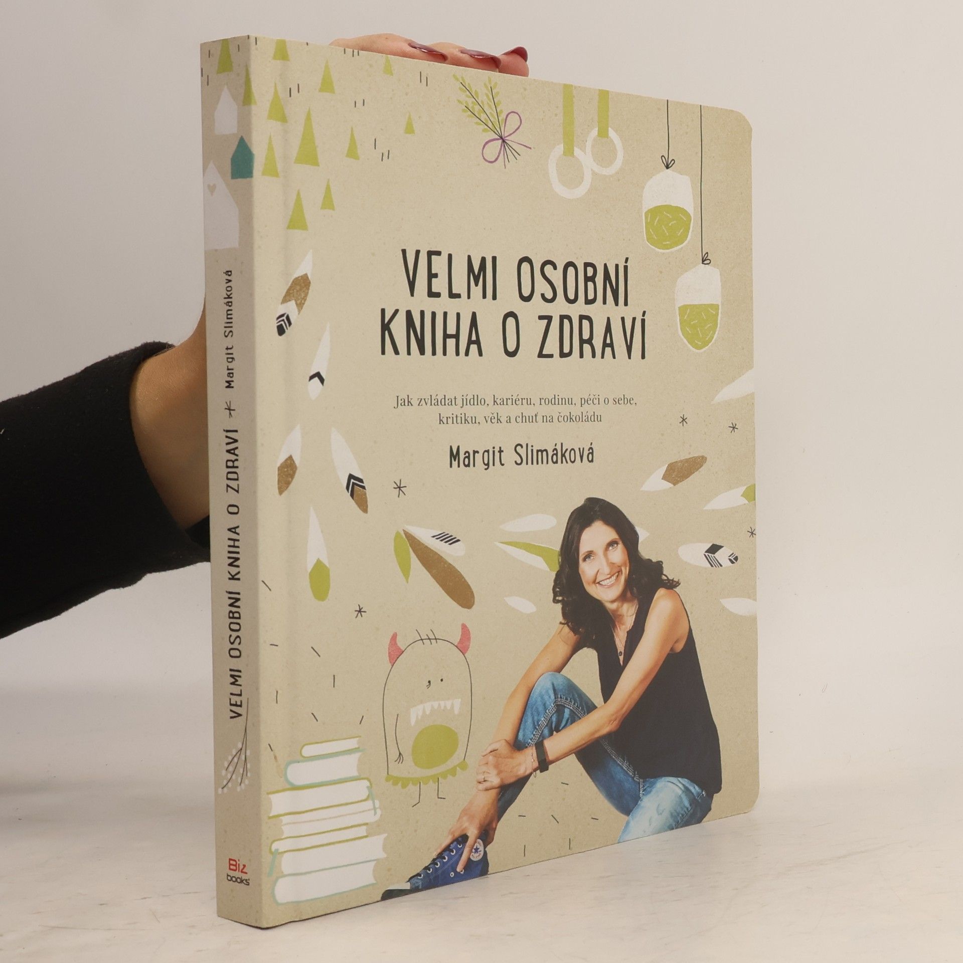 Margit Slimáková Velmi osobní kniha o zdraví
