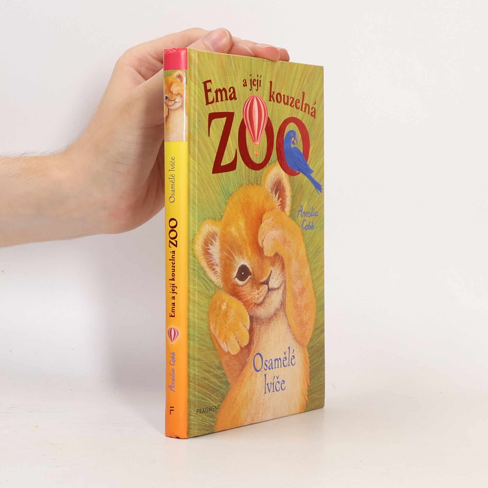 Cobb, Amelia Ema a její kouzelná zoo. Osamělé lvíče