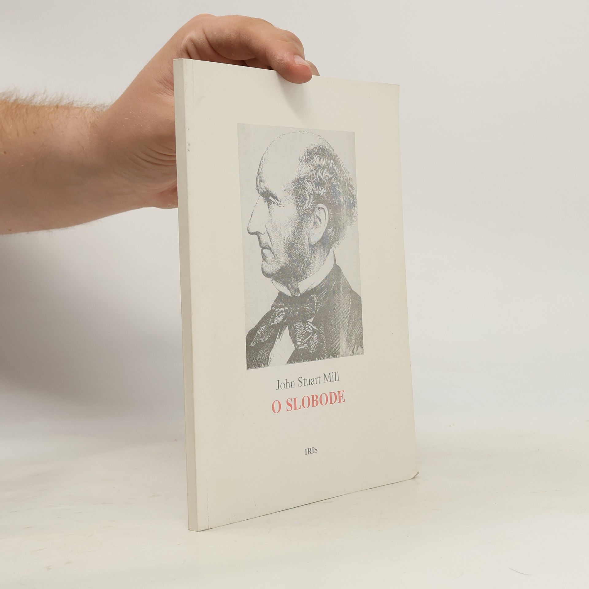 John Stuart Mill O slobode