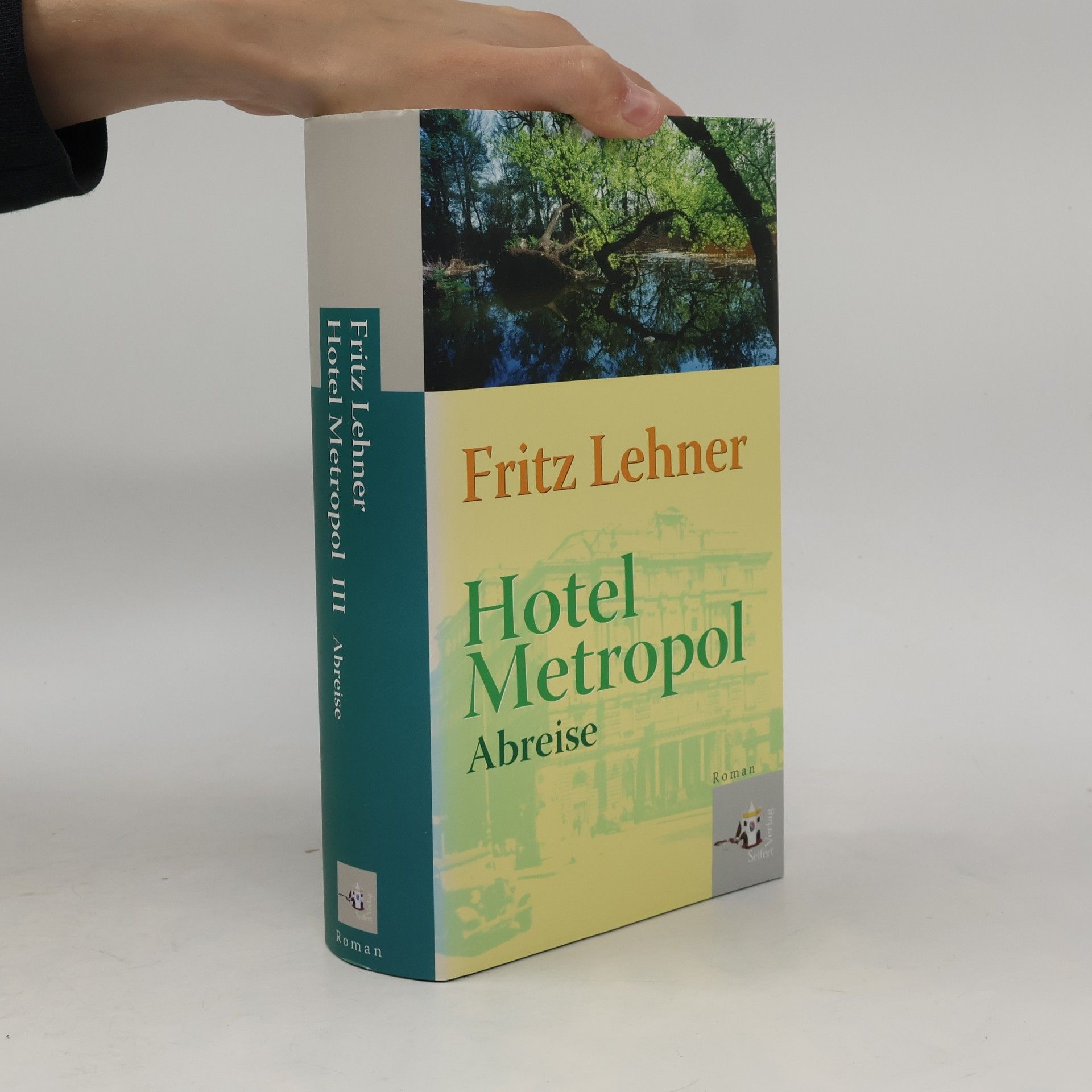 Fritz Lehner Hotel Metropol III. Abreise