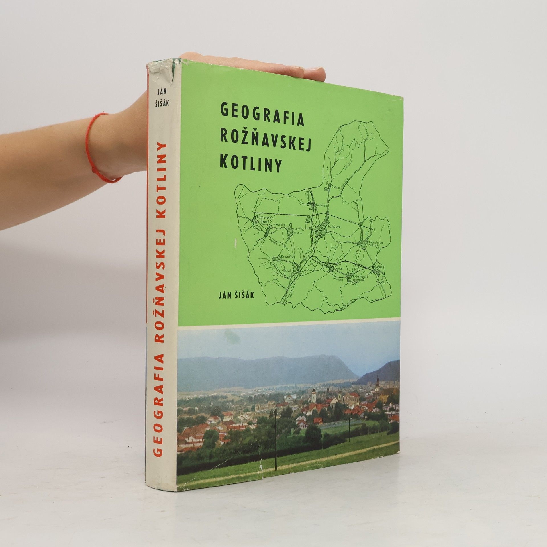 Ján Šišák Geografia Rožňavskej kotliny