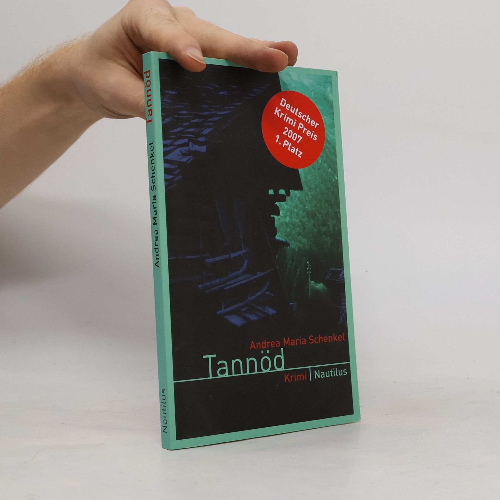 Andrea Maria Schenkel Tannöd