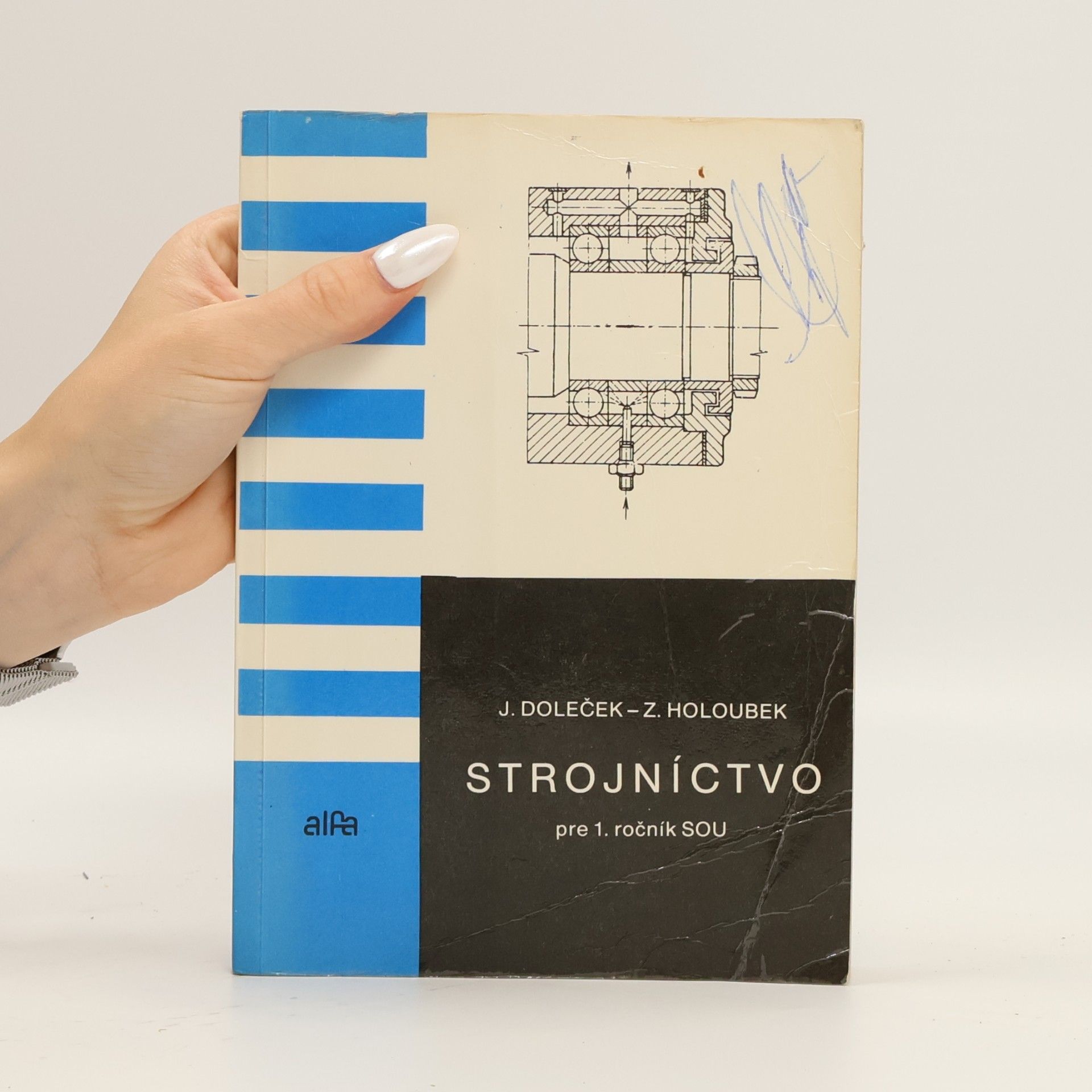 Josef Doleček Strojníctvo pre 1. ročník stredných odborných učilíšť