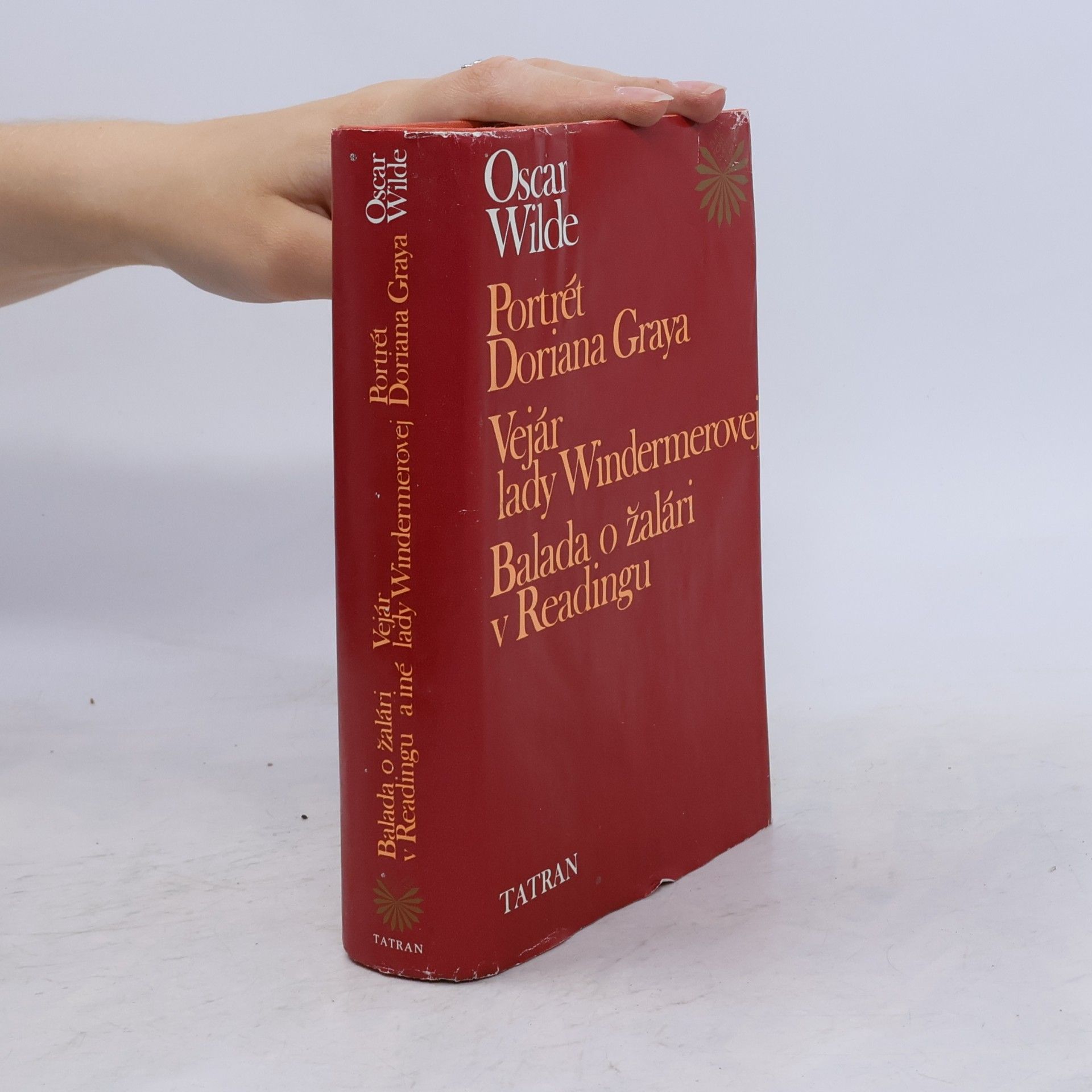 Oscar Wilde Portrét Doriana Graya. Vejár lady Windermerovej. Balada o žalári v Readingu
