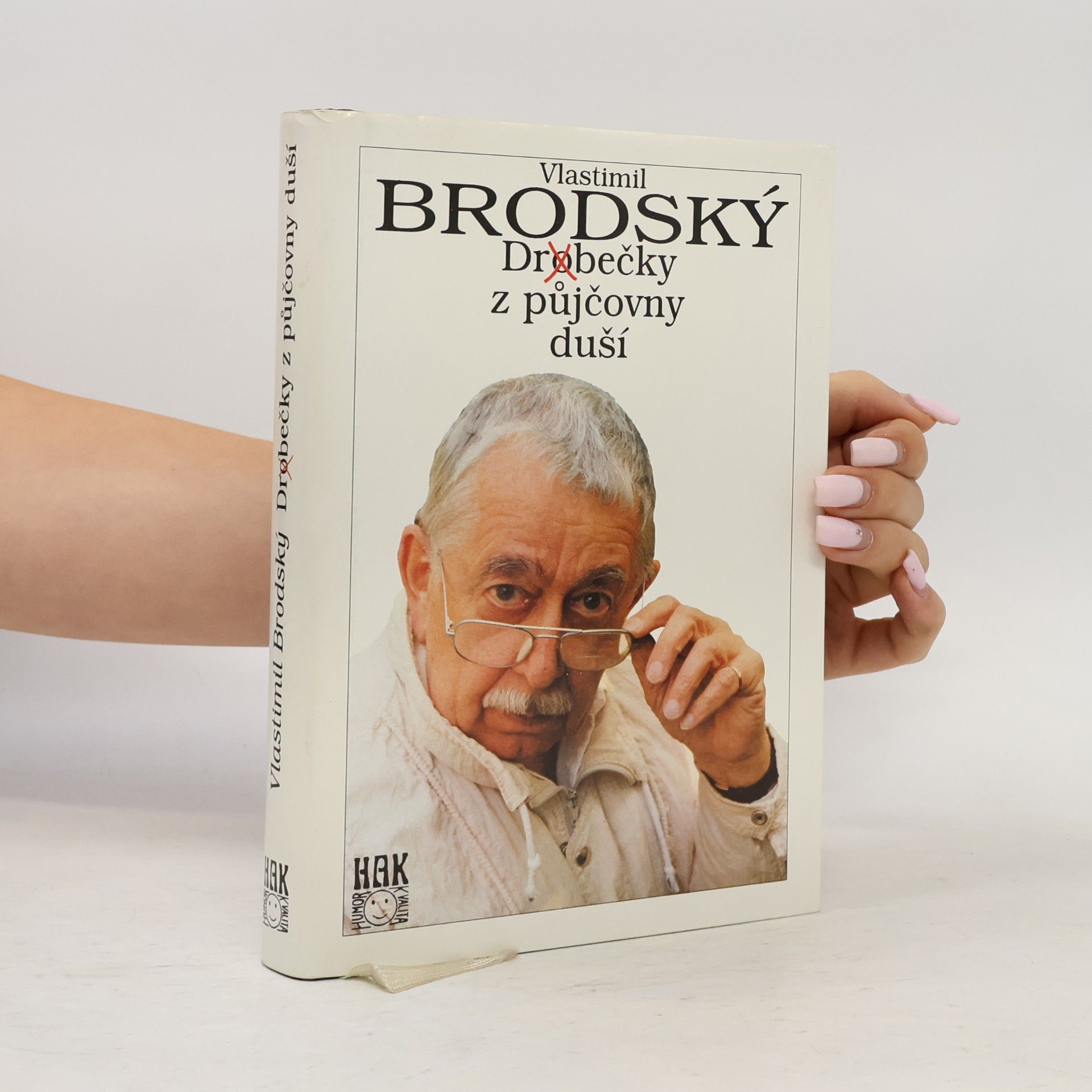 Vlastimil Brodský Dr(o)bečky z půjčovny duší