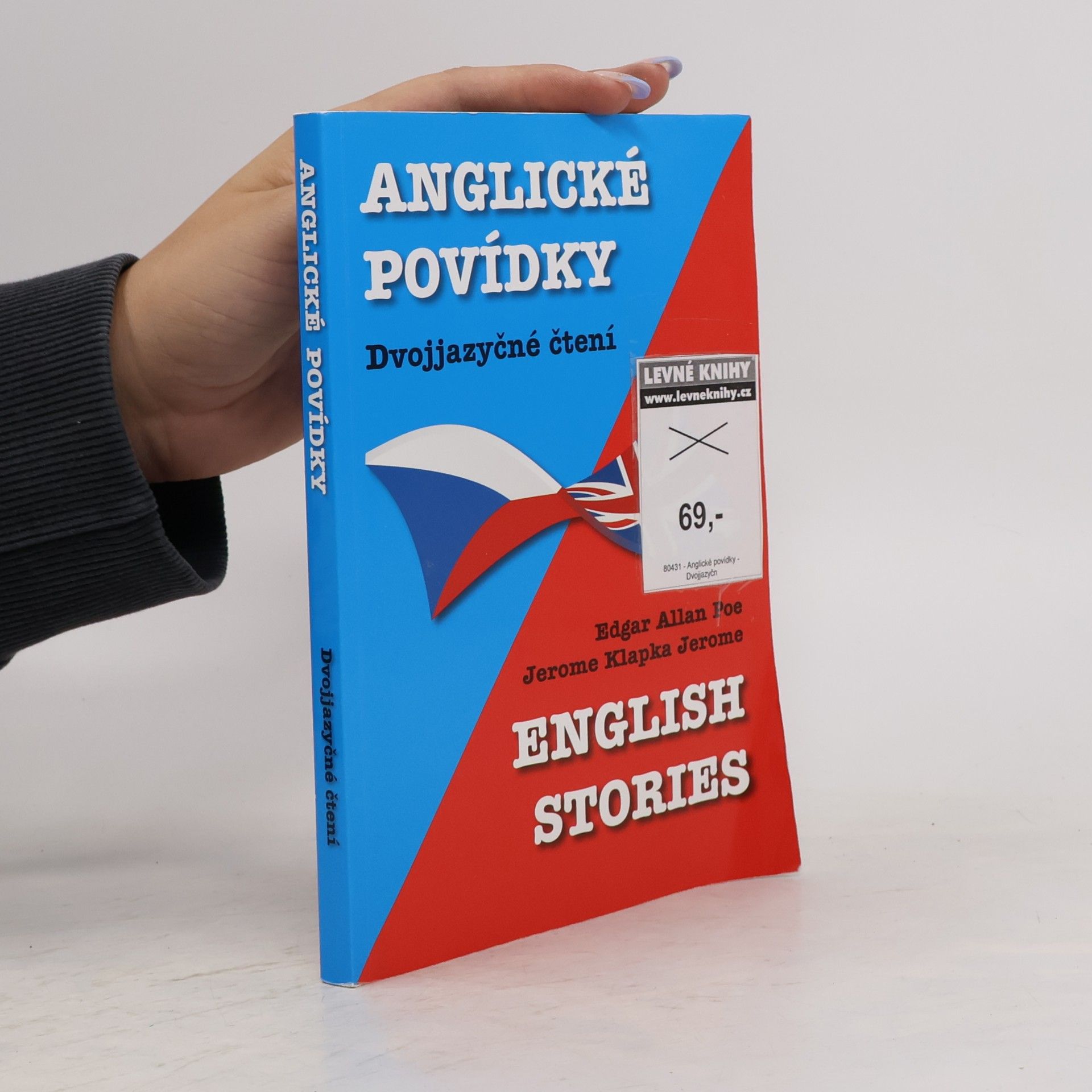 Edgar Allan Poe English Stories. Anglické povídky: Dvojjazyčné čtení