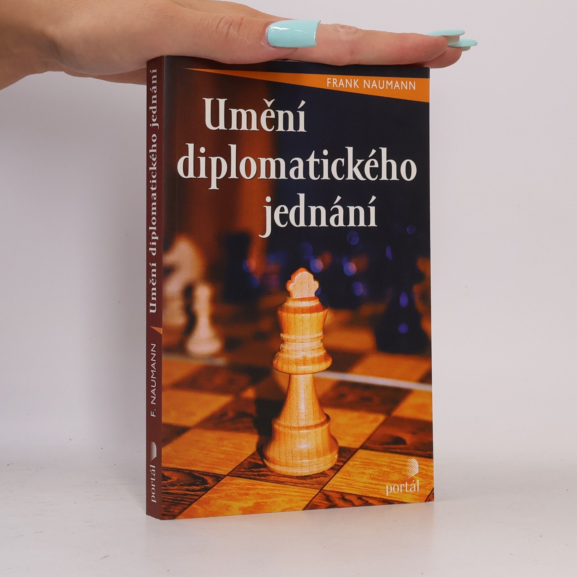Frank Naumann Umění diplomatického jednání