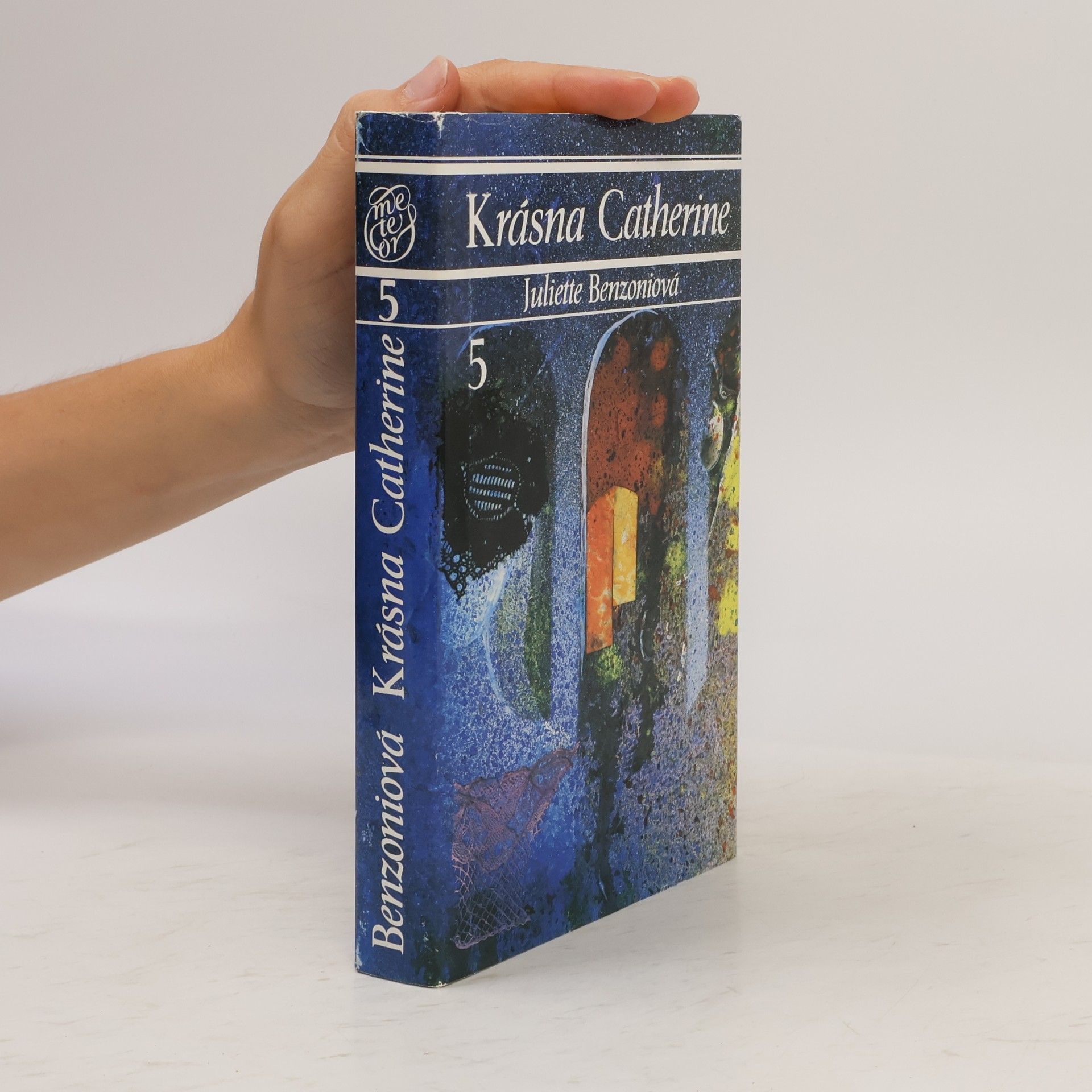 Juliette Benzoni Krásna Catherine 5