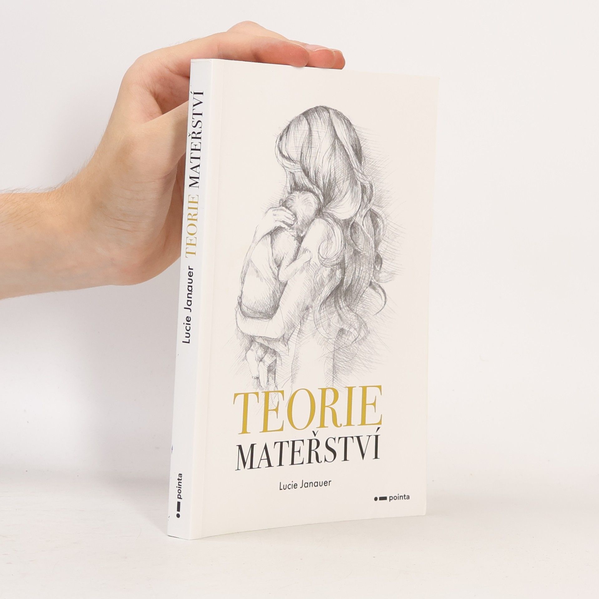 Lucie Janauer Teorie mateřství