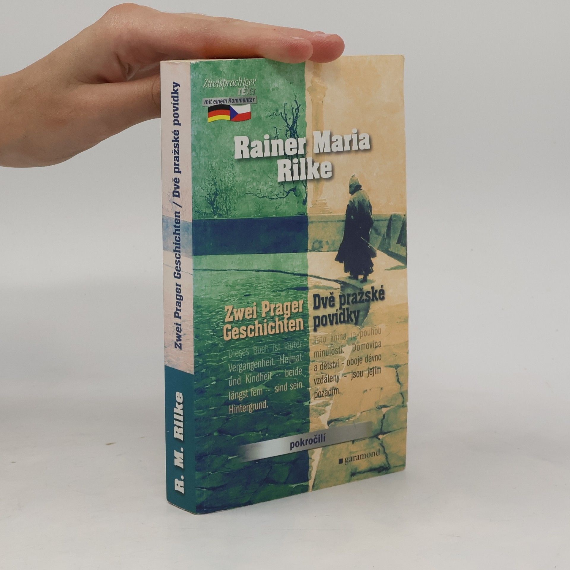 Rainer Maria Rilke Dvě pražské povídky. Zwei Prager Geschichten