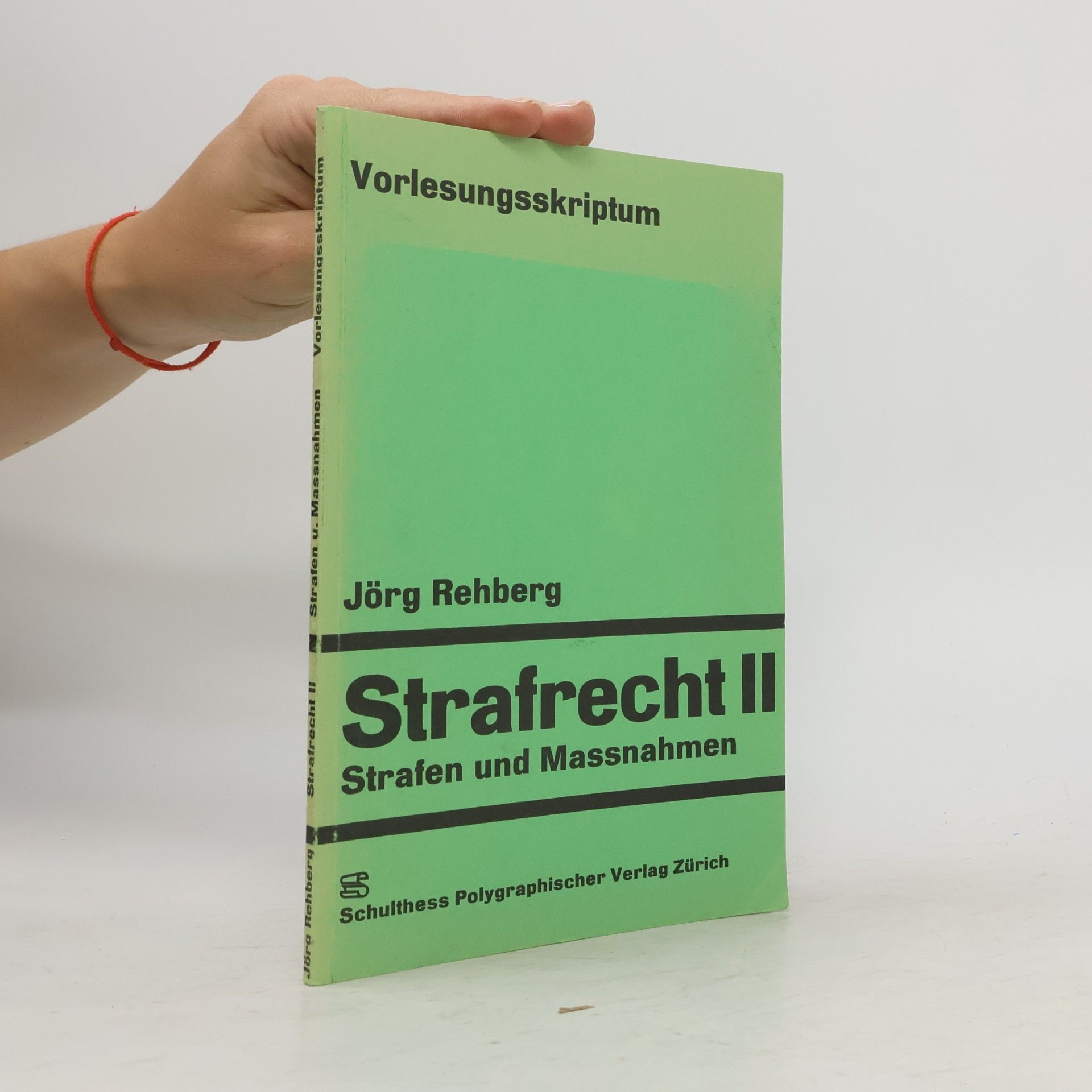 Jörg Rehberg Strafrecht II