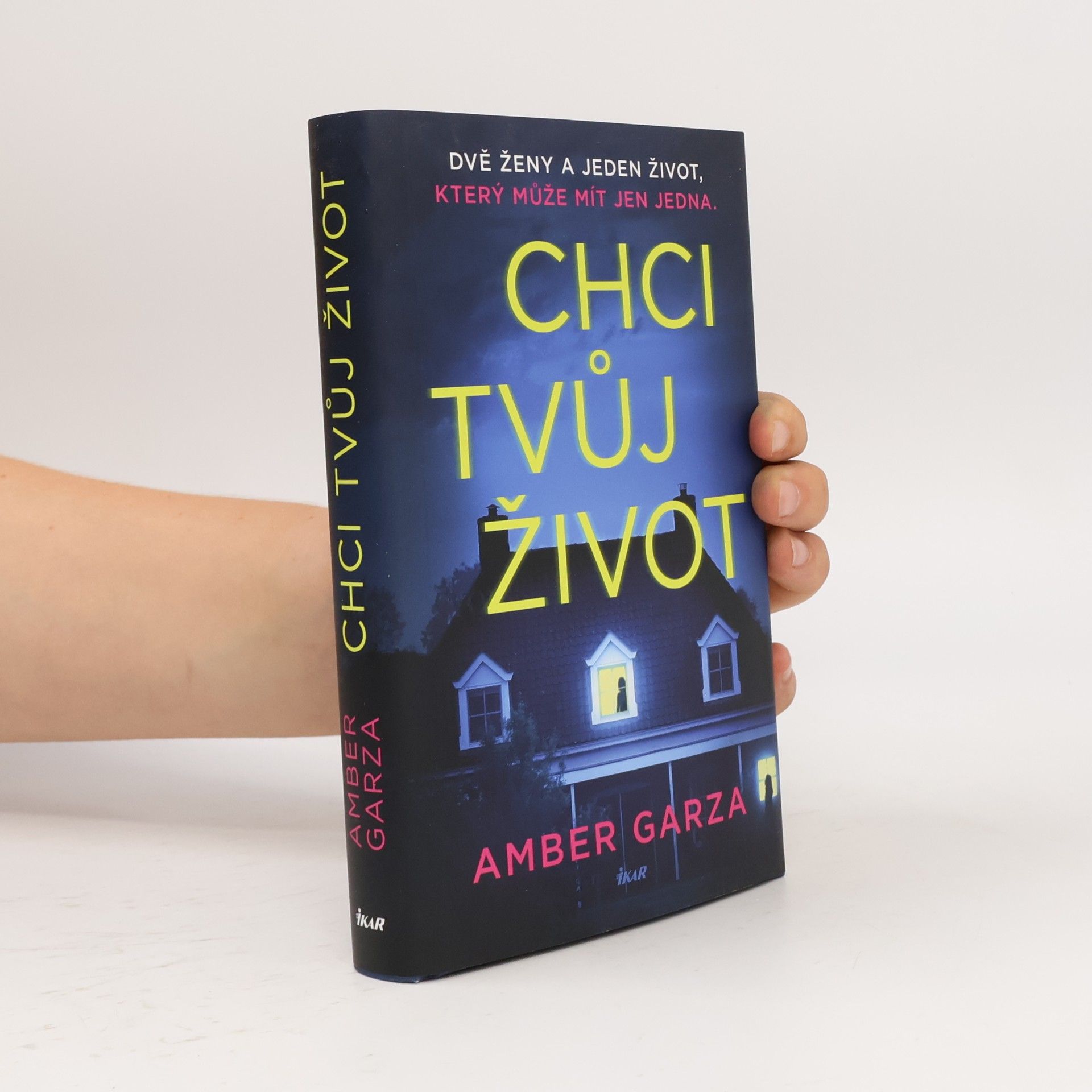 Amber Garza Chci tvůj život