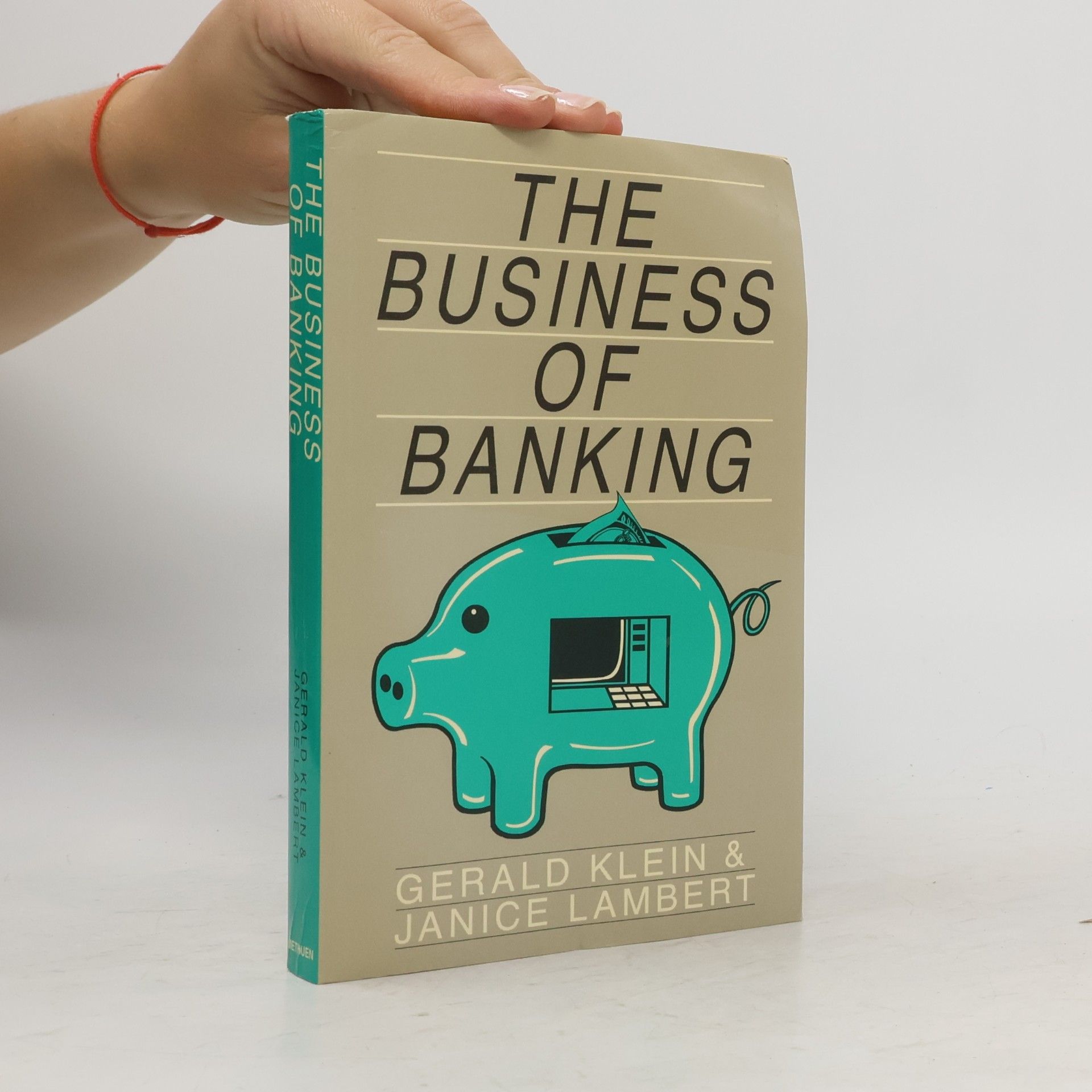 Janice Lambert The Business of Banking