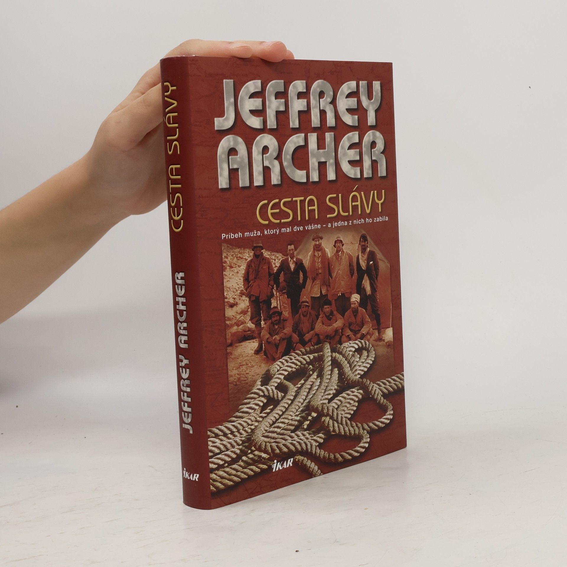 Jeffrey Archer Cesta slávy