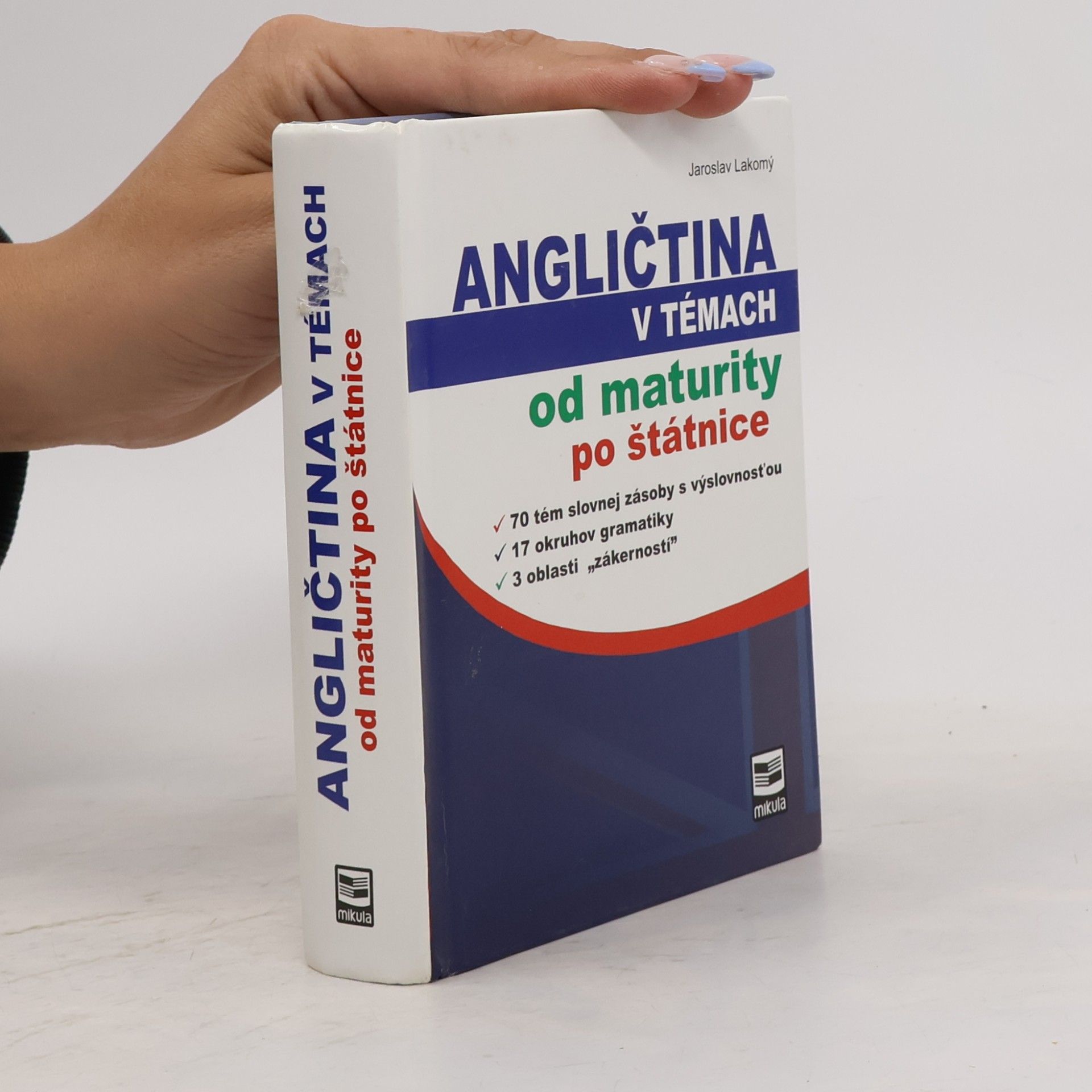 Jaroslav Lakomý Angličtina v témach od maturity po štátnice