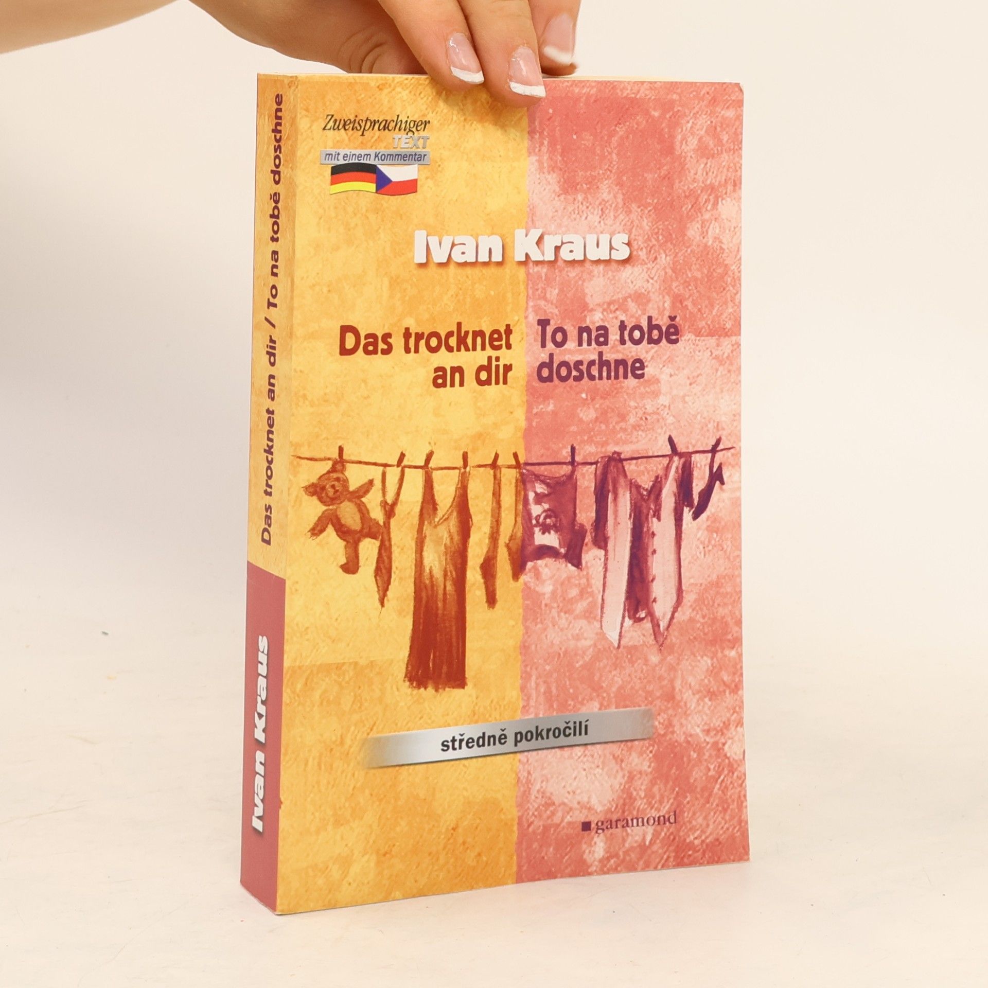 Ivan Kraus Das trocknet an dir (To na tobě doschne)