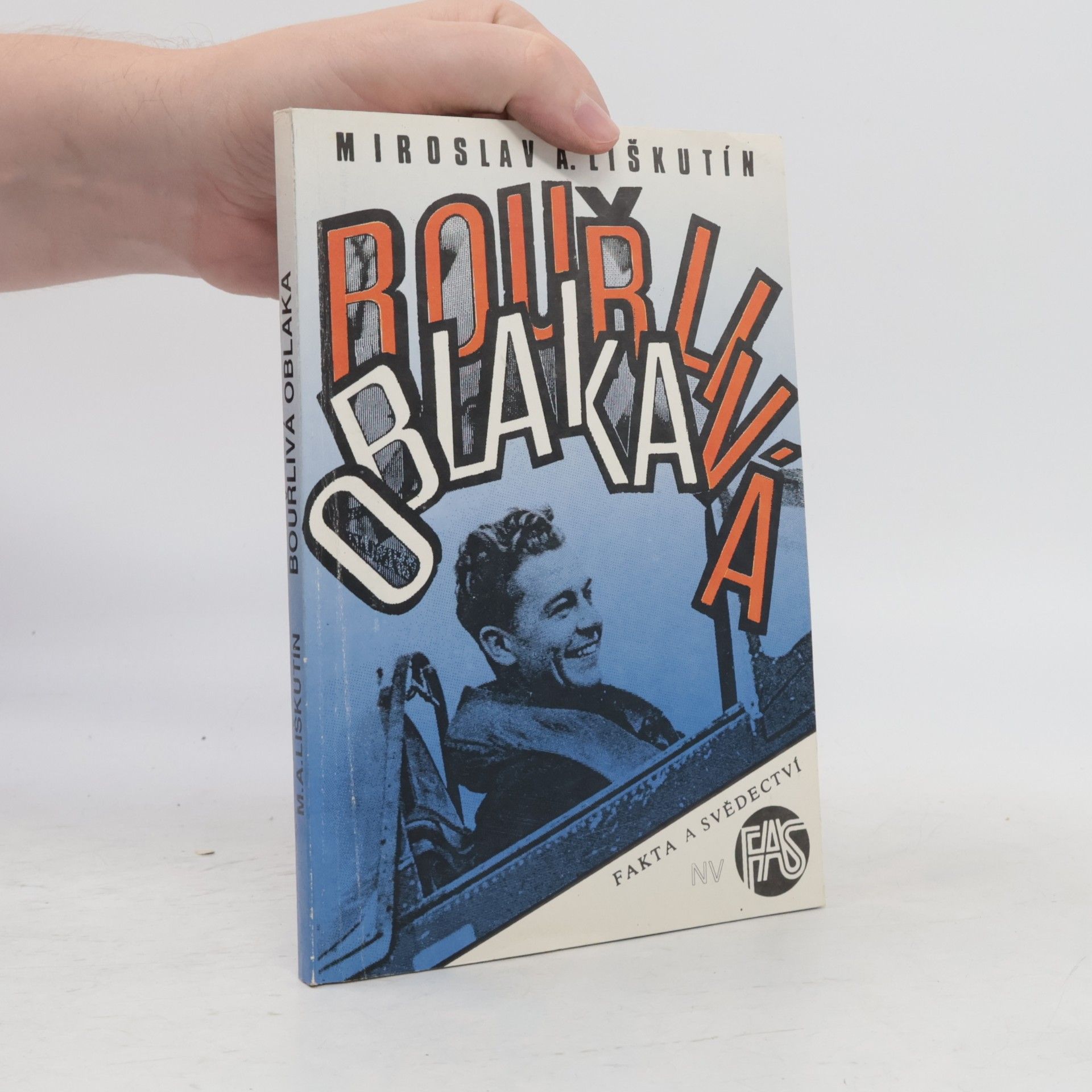 Miroslav Liškutín Bouřlivá oblaka