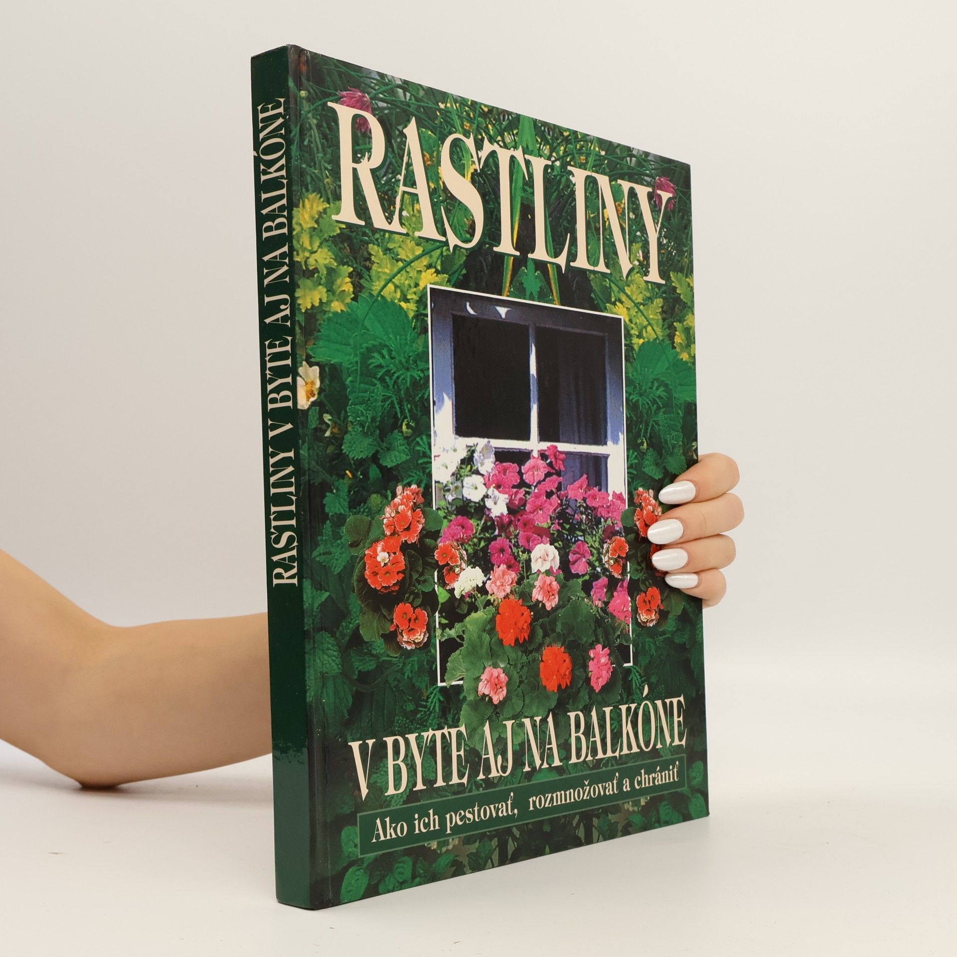 Various authors Rastliny v byte aj na balkóne