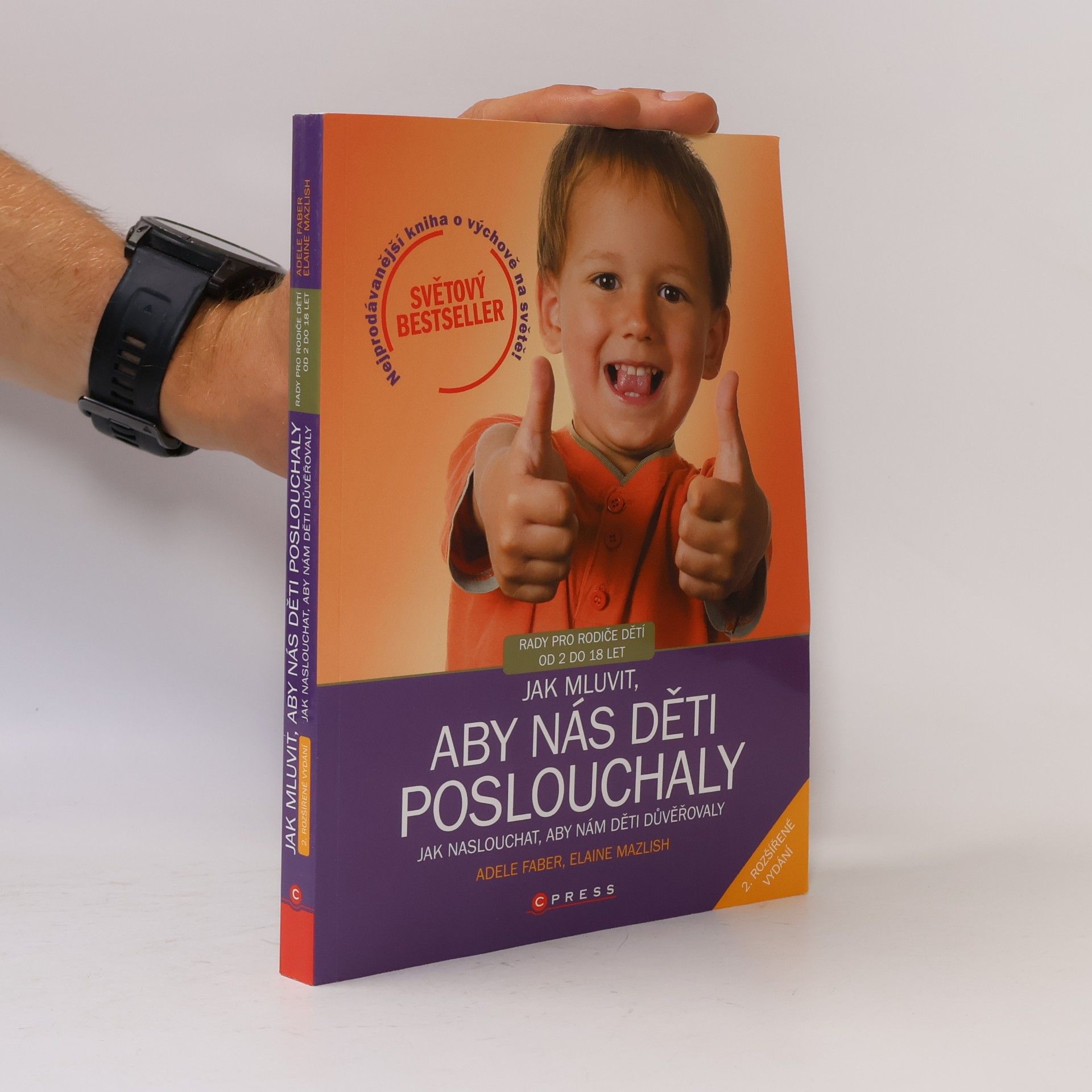 Adele Faber Jak mluvit, aby nás děti poslouchaly, jak naslouchat, aby nám děti důvěřovaly
