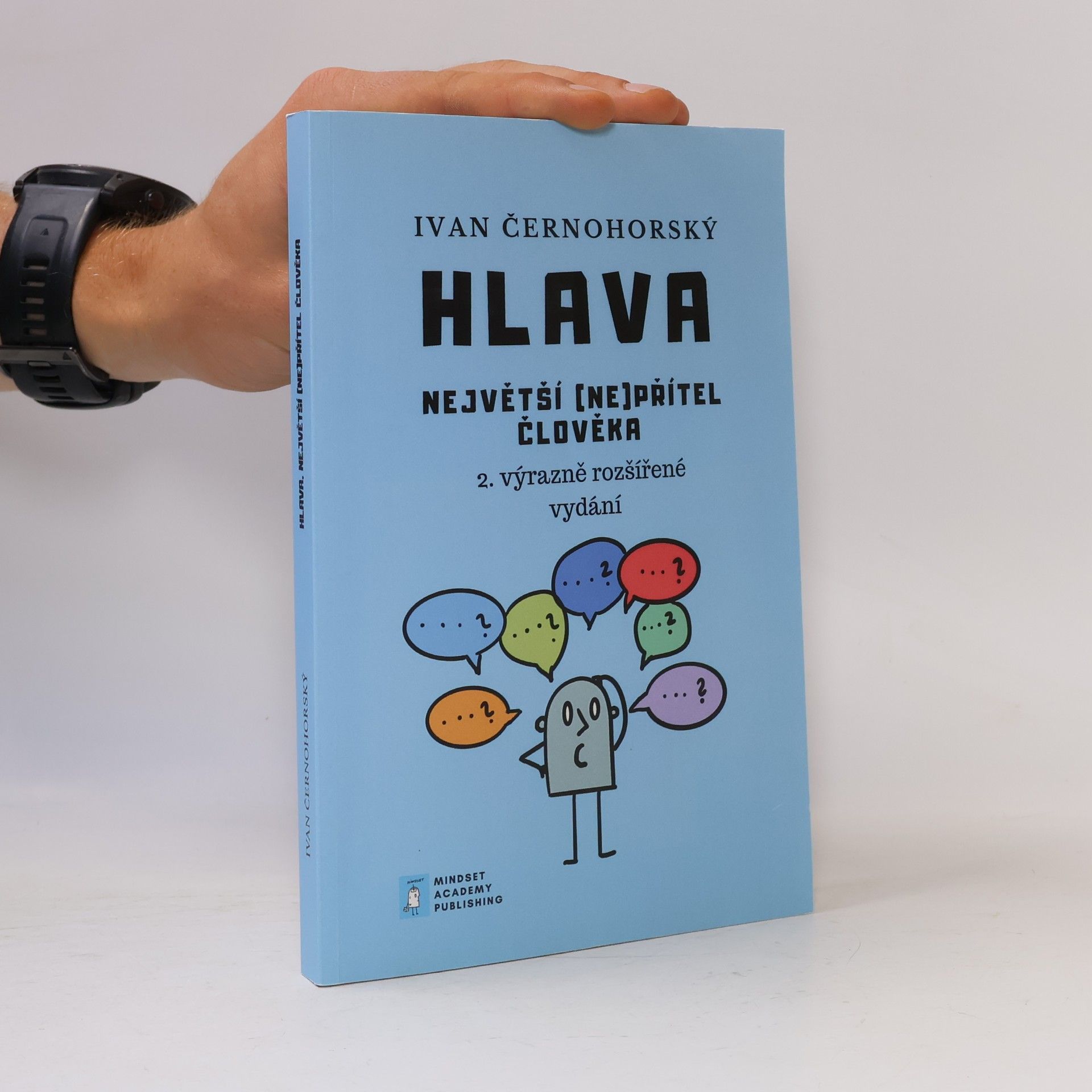 Ivan Černohorský Hlava, největší (ne)přítel člověka