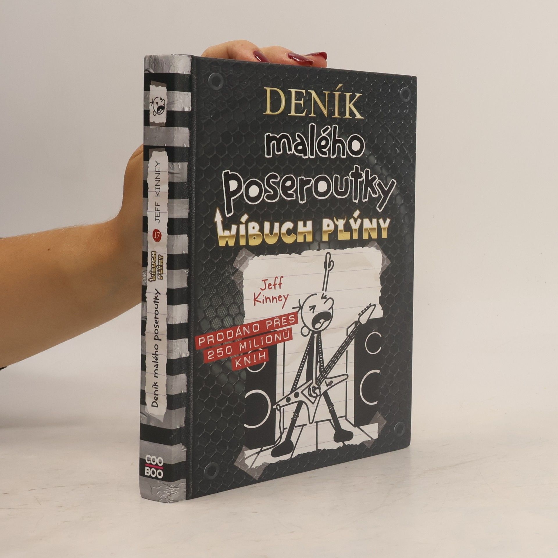 Jeff Kinney Deník malého poseroutky 17. Wíbuch plýny