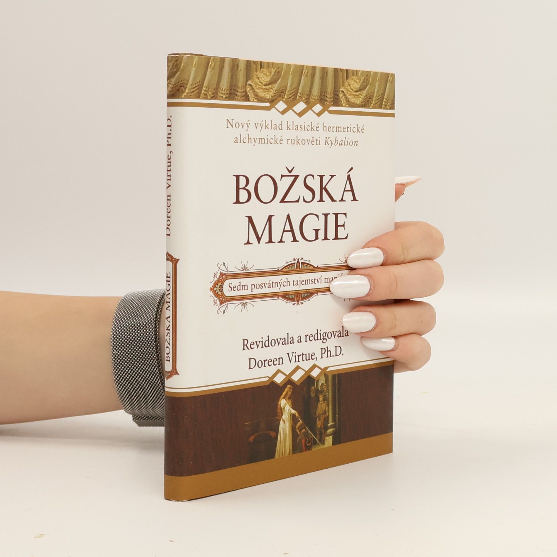 Doreen Virtue Božská magie