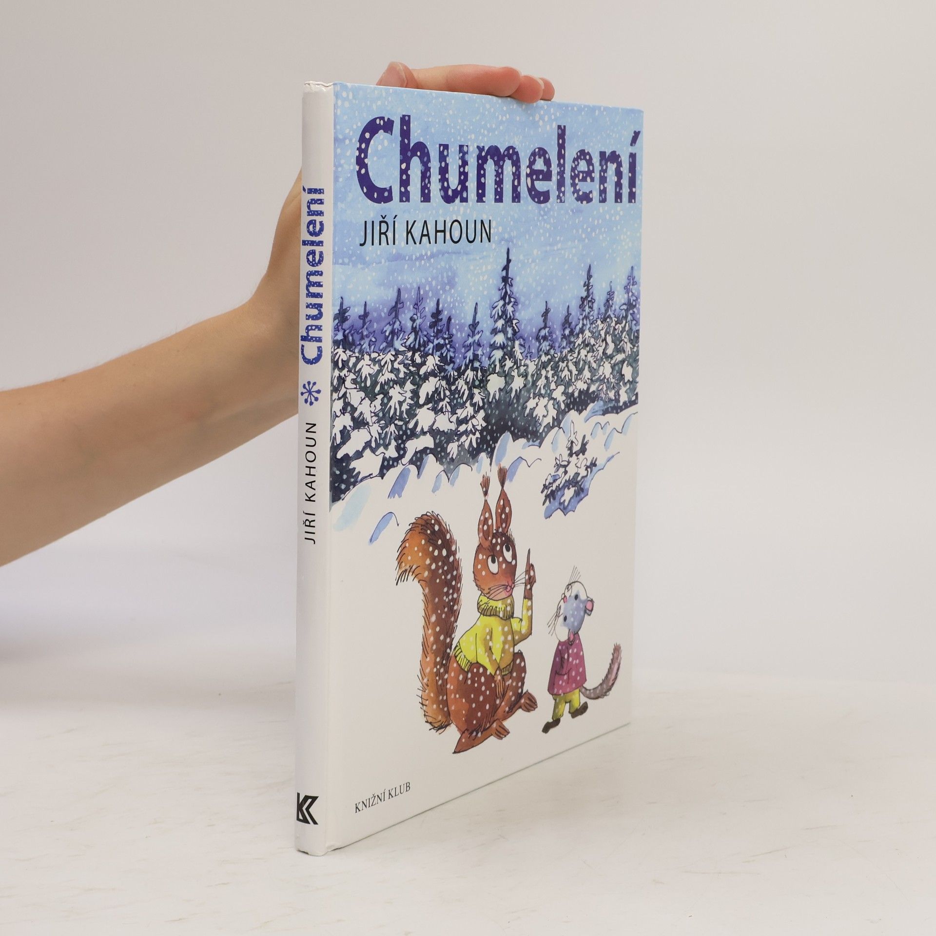 Jiří Kahoun Chumelení