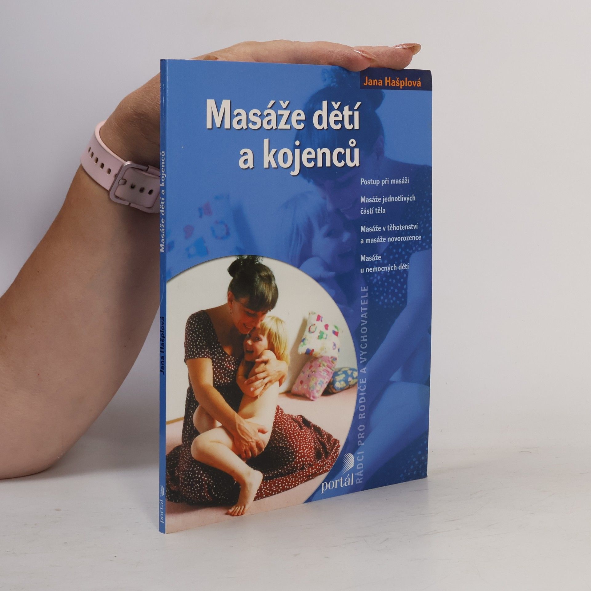 Jana Hašplová Masáže dětí a kojenců