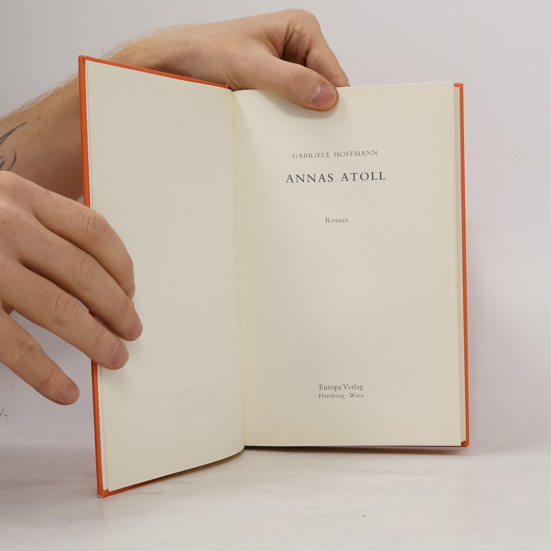 Gabriele Hoffmann Annas Atoll