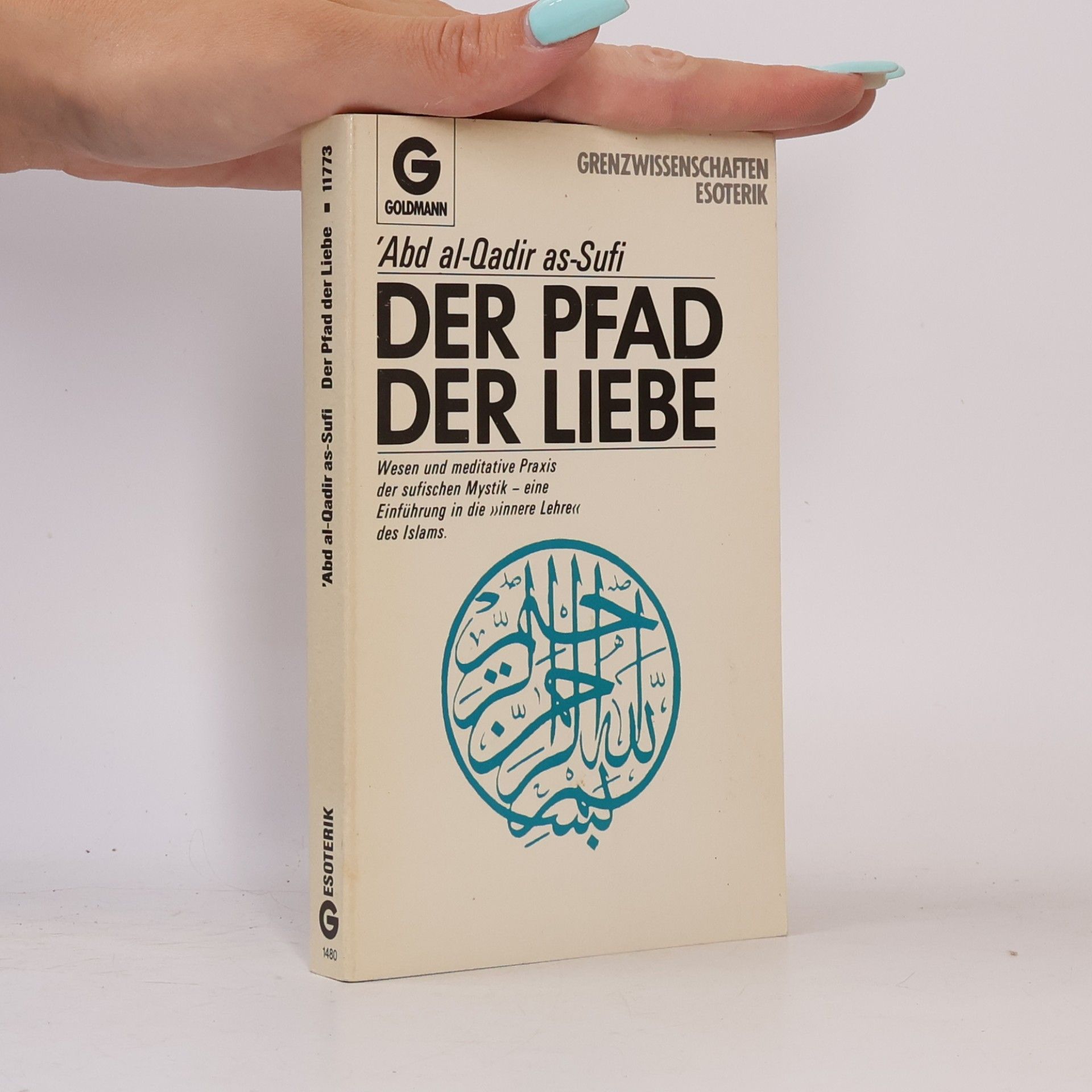 'Abd al-Qadir as-Sufi Der Pfad der Liebe