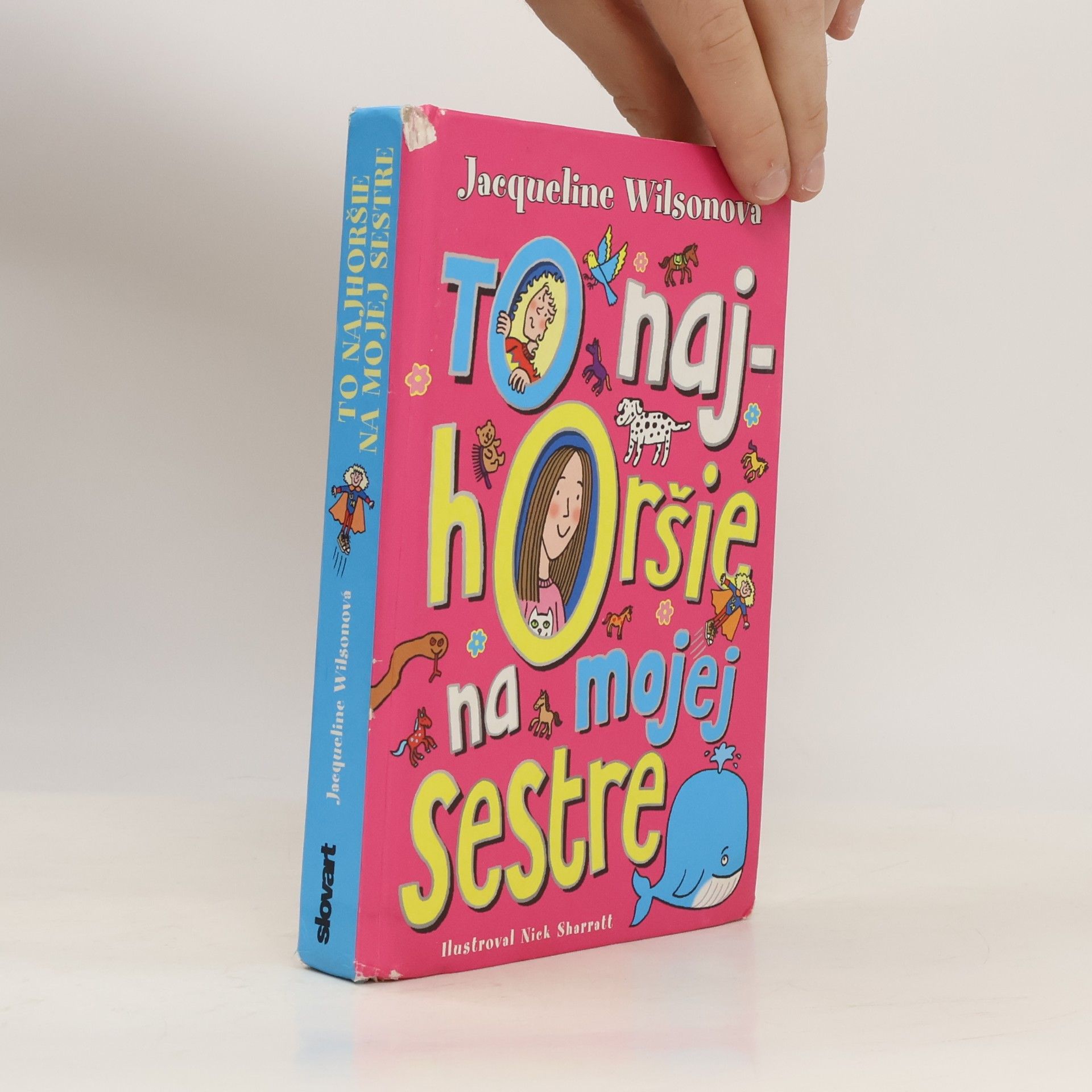 Jacqueline Wilson To najhoršie na mojej sestre