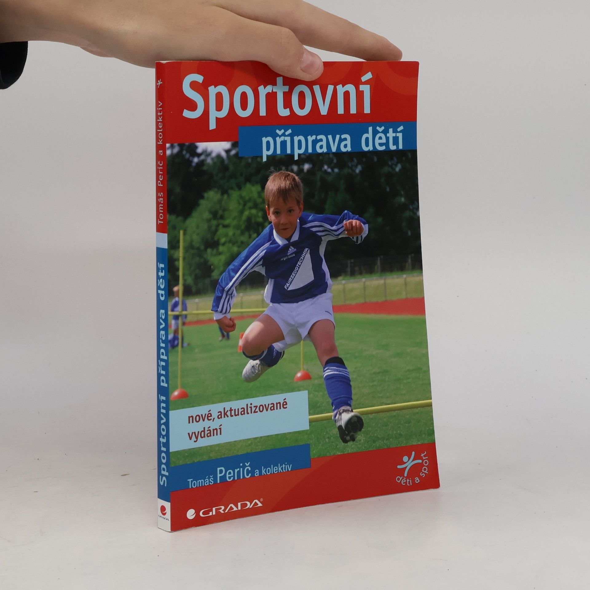 Tomáš Perič Sportovní příprava děti - nové, aktualizované vydání