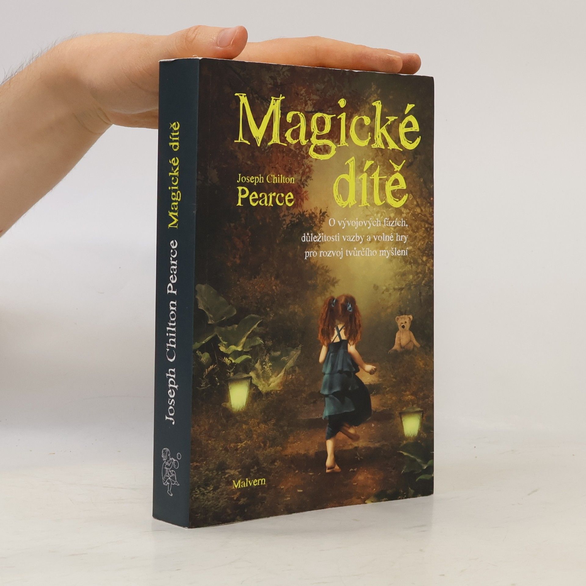joseph Chilton Pearce Magické dítě