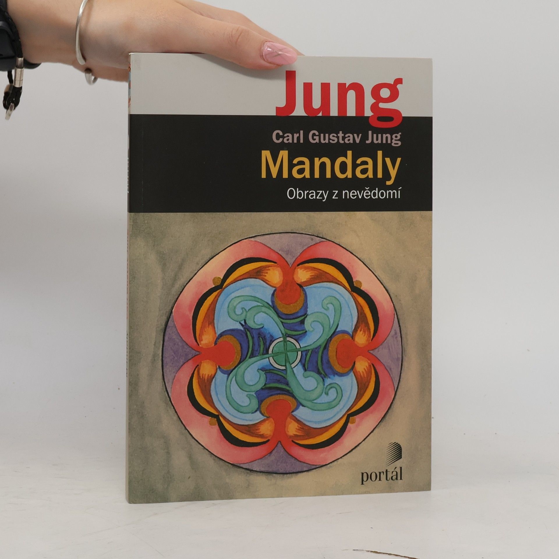 Carl Gustav Jung Mandaly. Obrazy z nevědomí