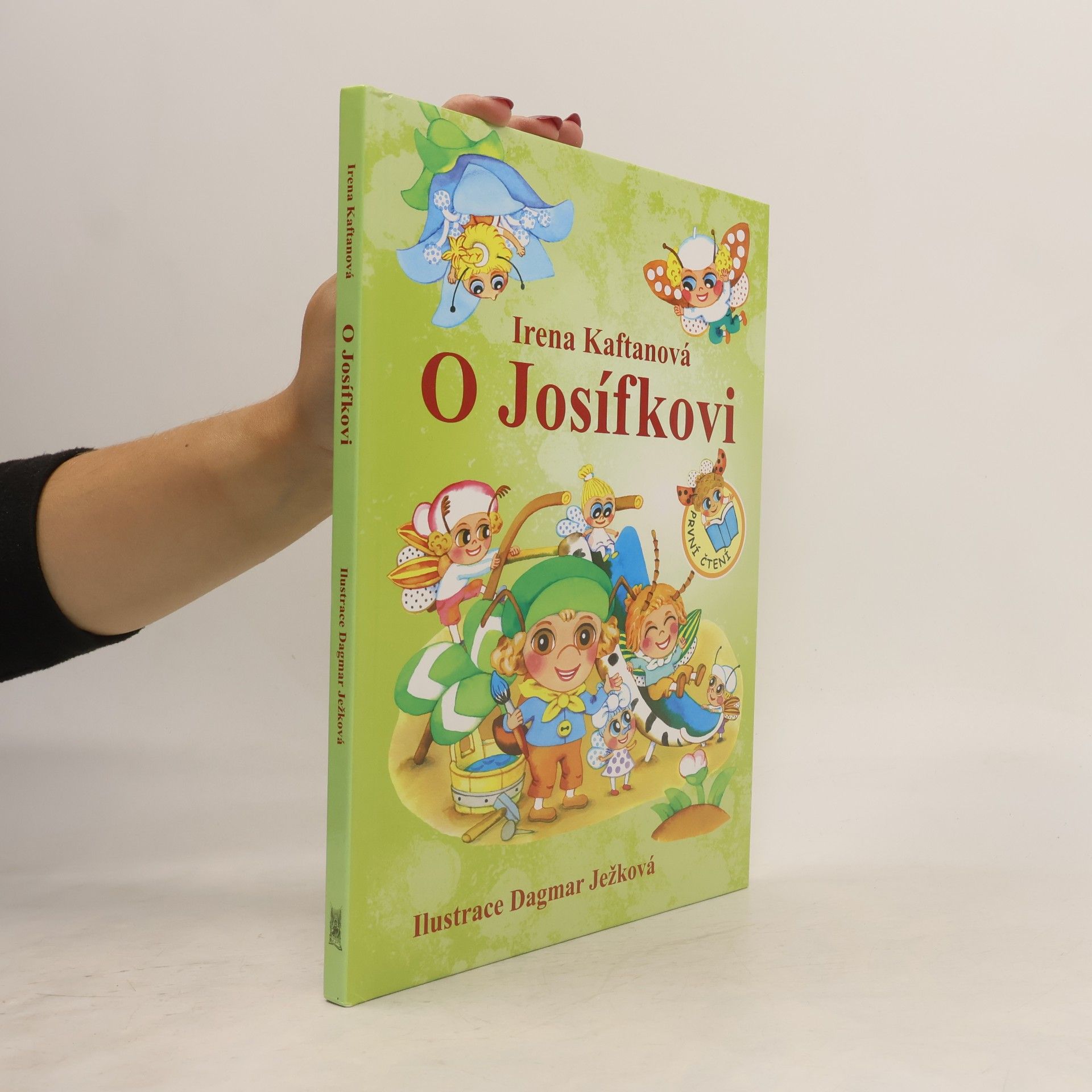 Irena Kaftanová O Josífkovi