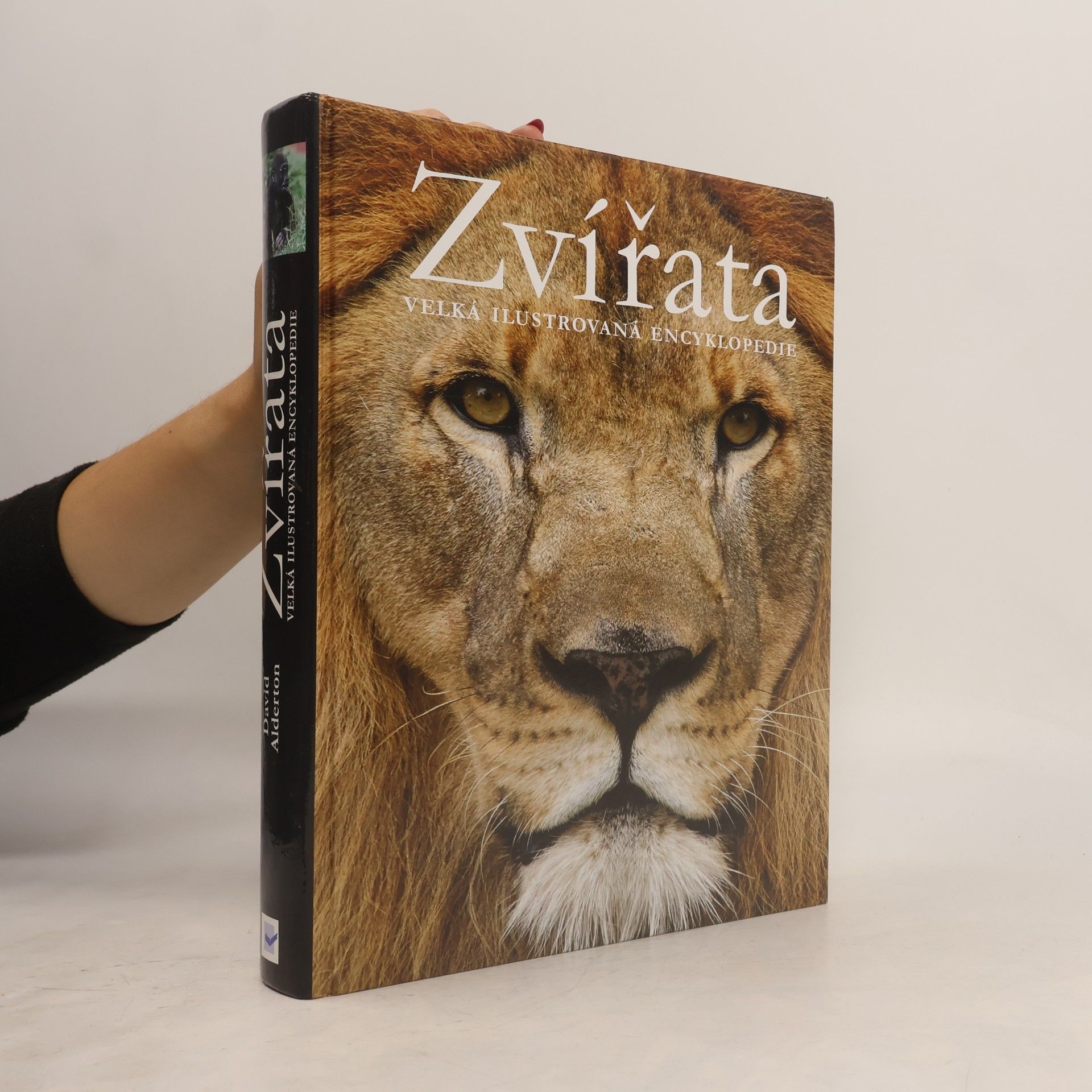 David Alderton Zvířata. Velká ilustrovaná encyklopedie