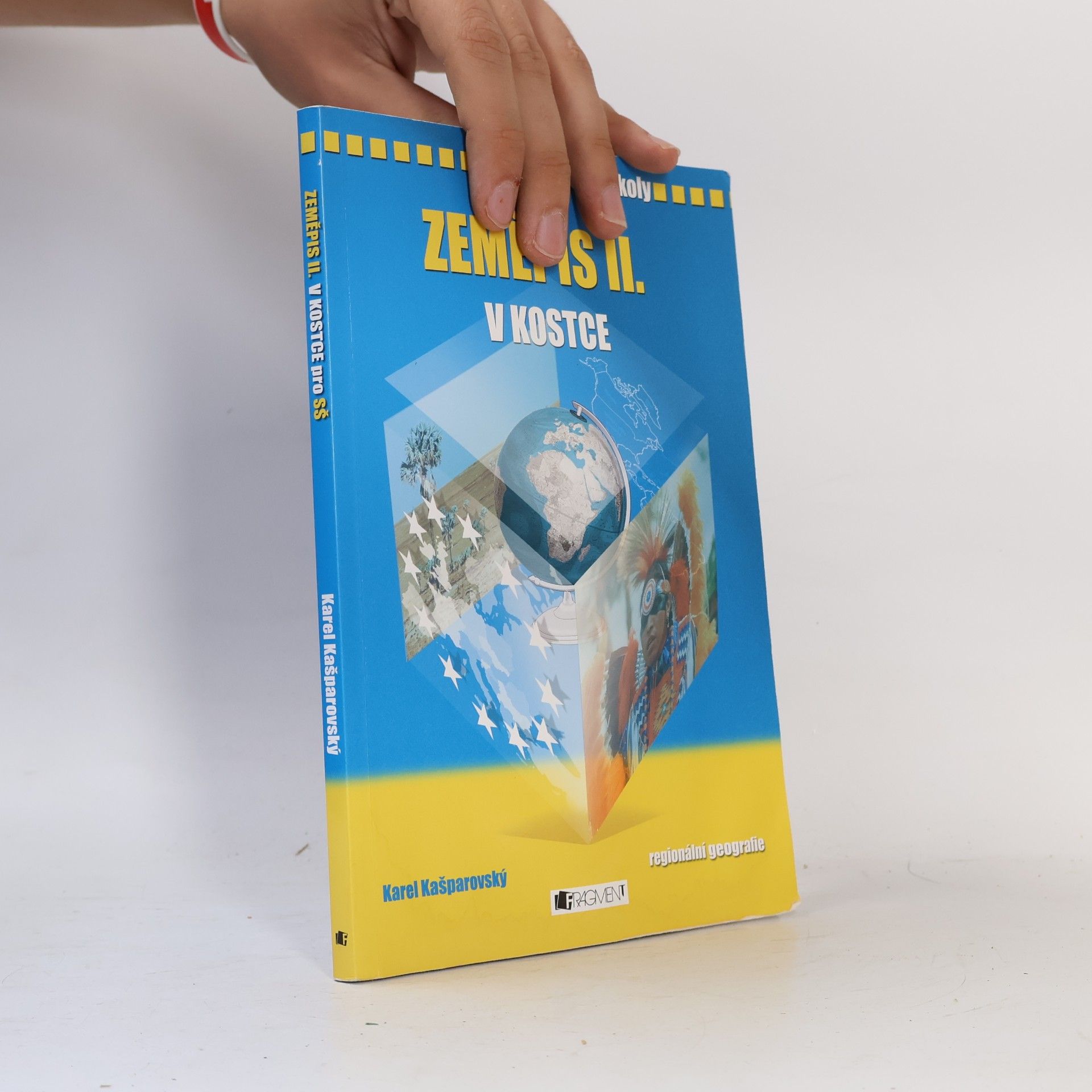 Karel Kašparovský Zeměpis II. v kostce. Regionální geografie