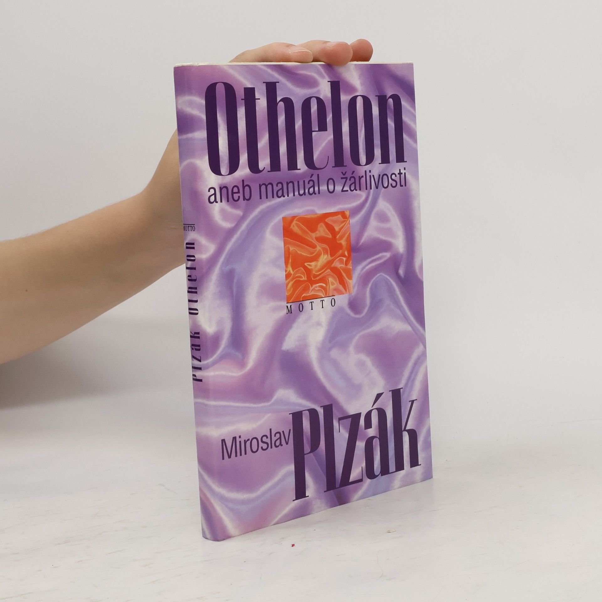 Miroslav Plzák Othelón aneb manuál o žárlivosti