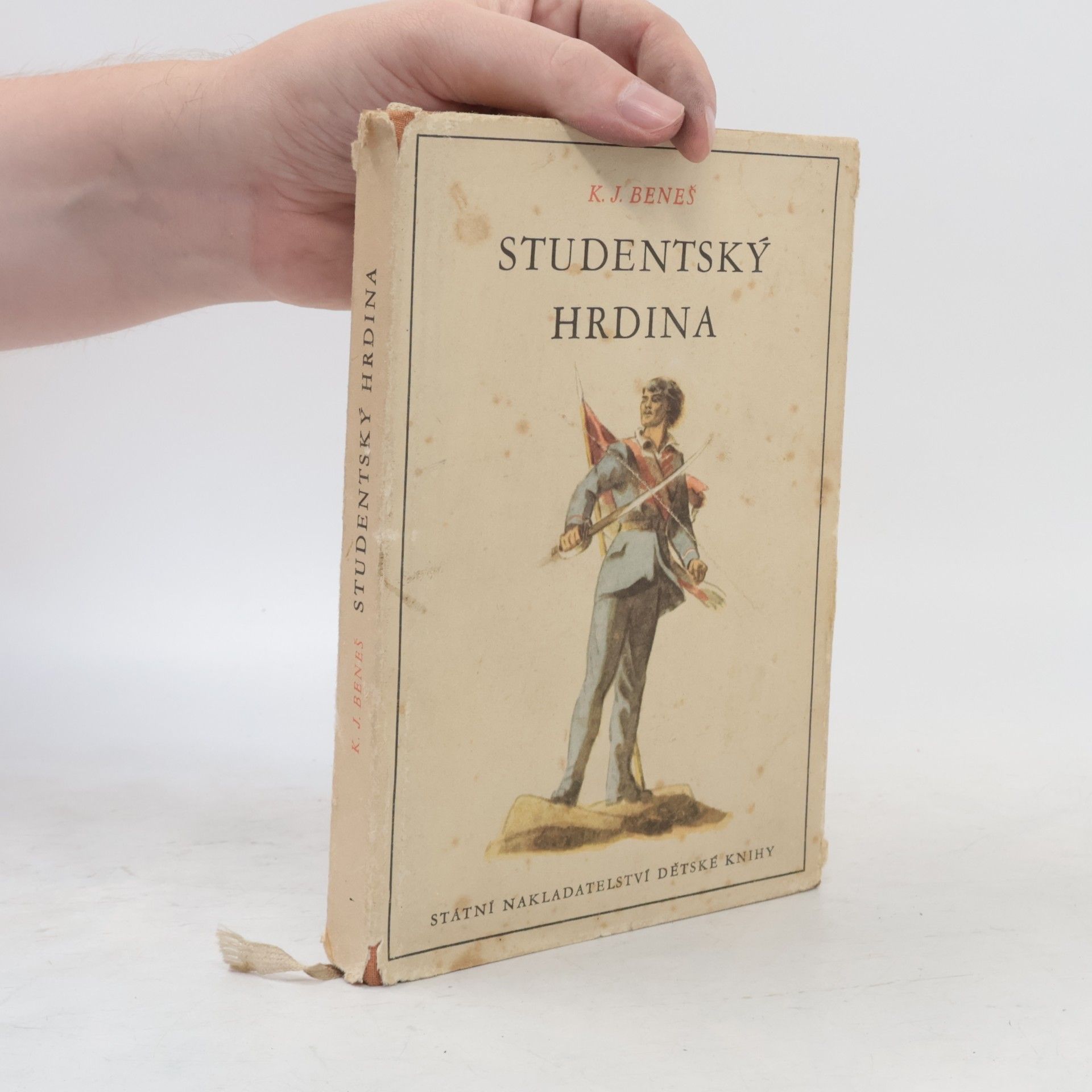 Karel Josef Beneš Studentský hrdina