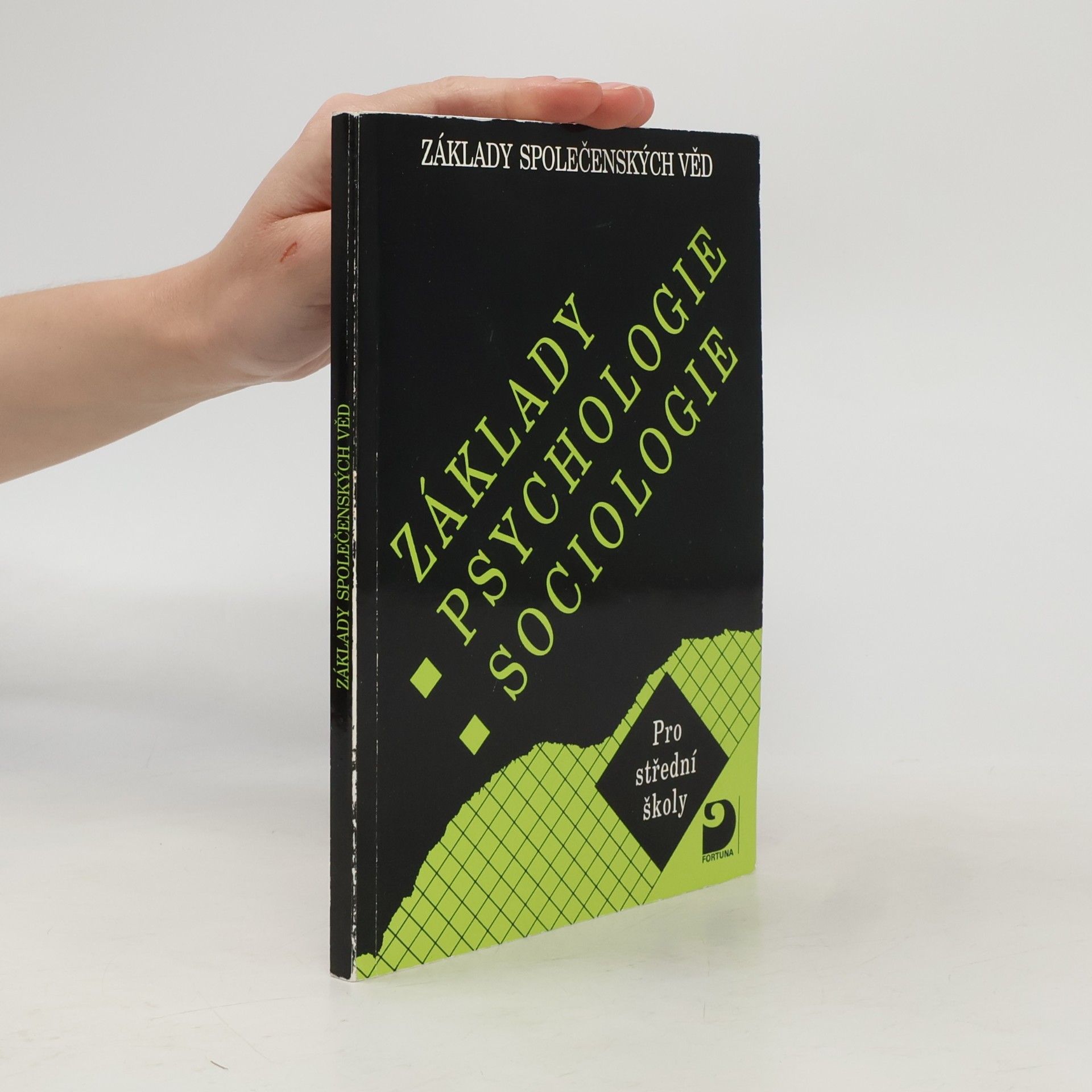 Jiří Buriánek Základy společenských věd. Základy psychologie. Základy sociologie