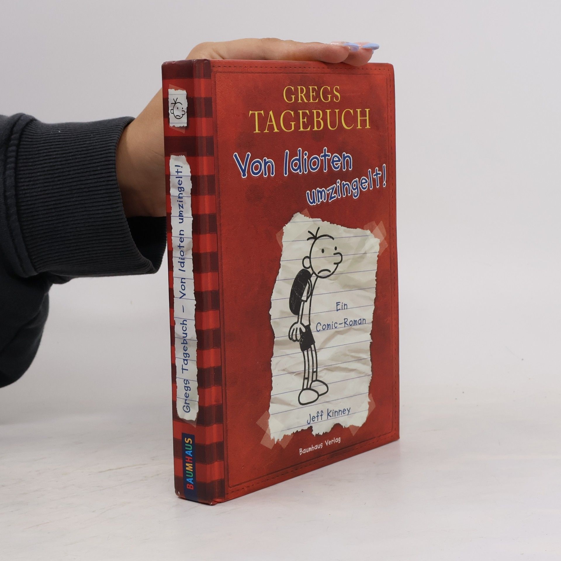 Jeff Kinney Gregs Tagebuch. Von Idioten umzingelt!