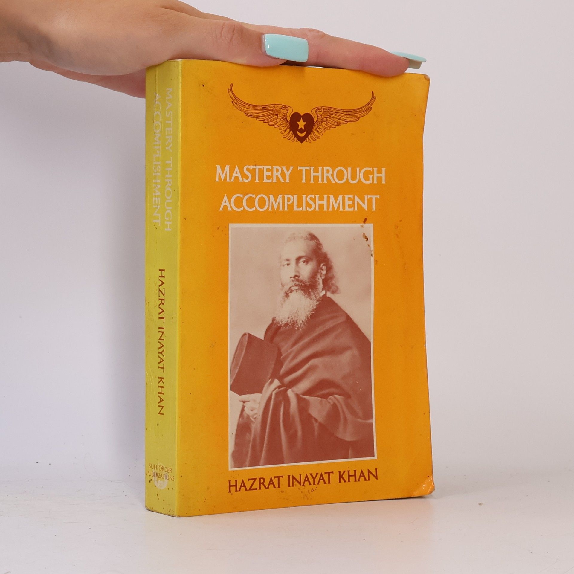 Inayat Khan Mastery Through Accomplishment