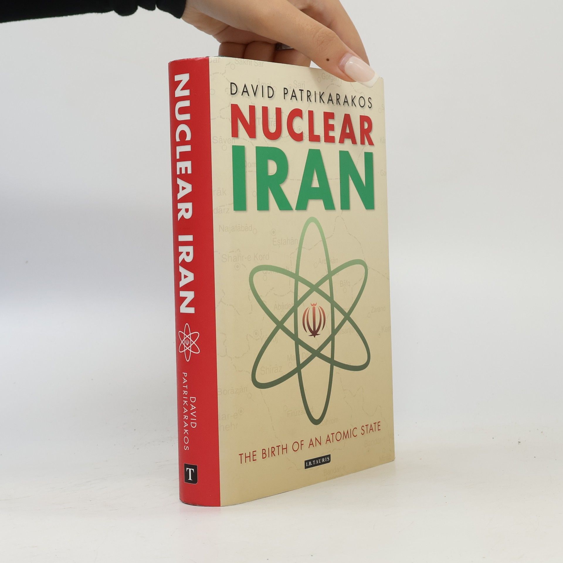 David Patrikarakos Nuclear Iran