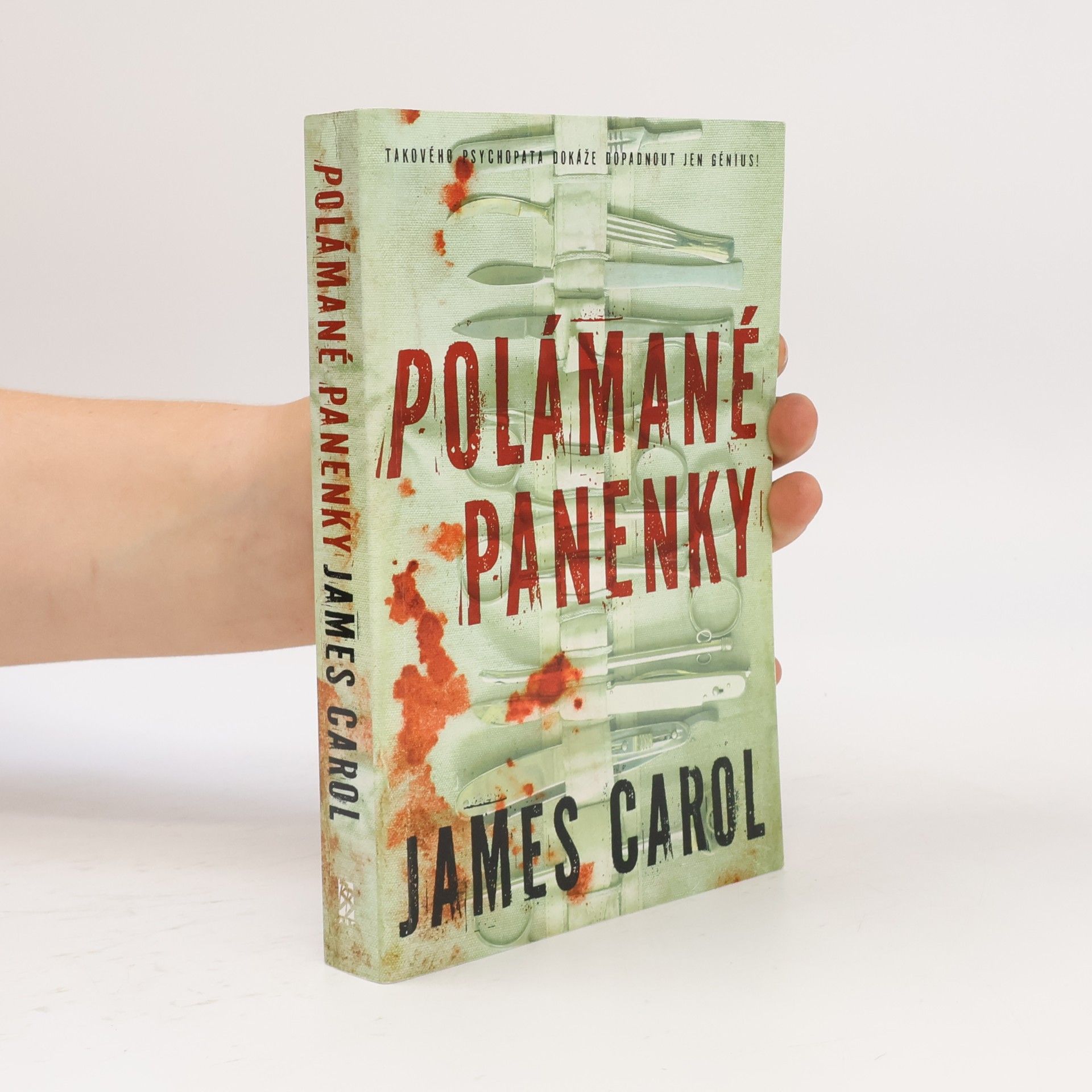 James Carol Polámané panenky