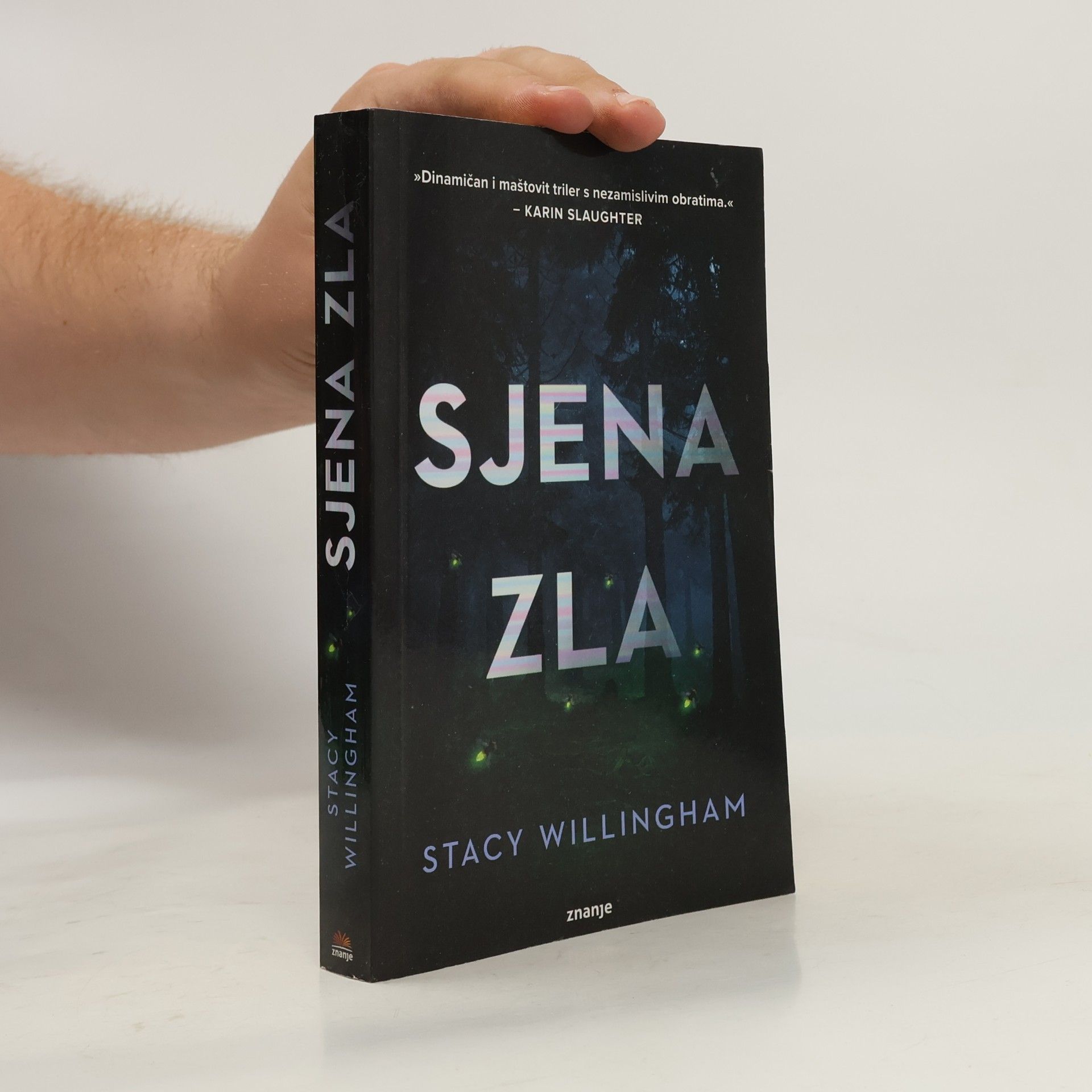 Stacy Willingham Sjena zla