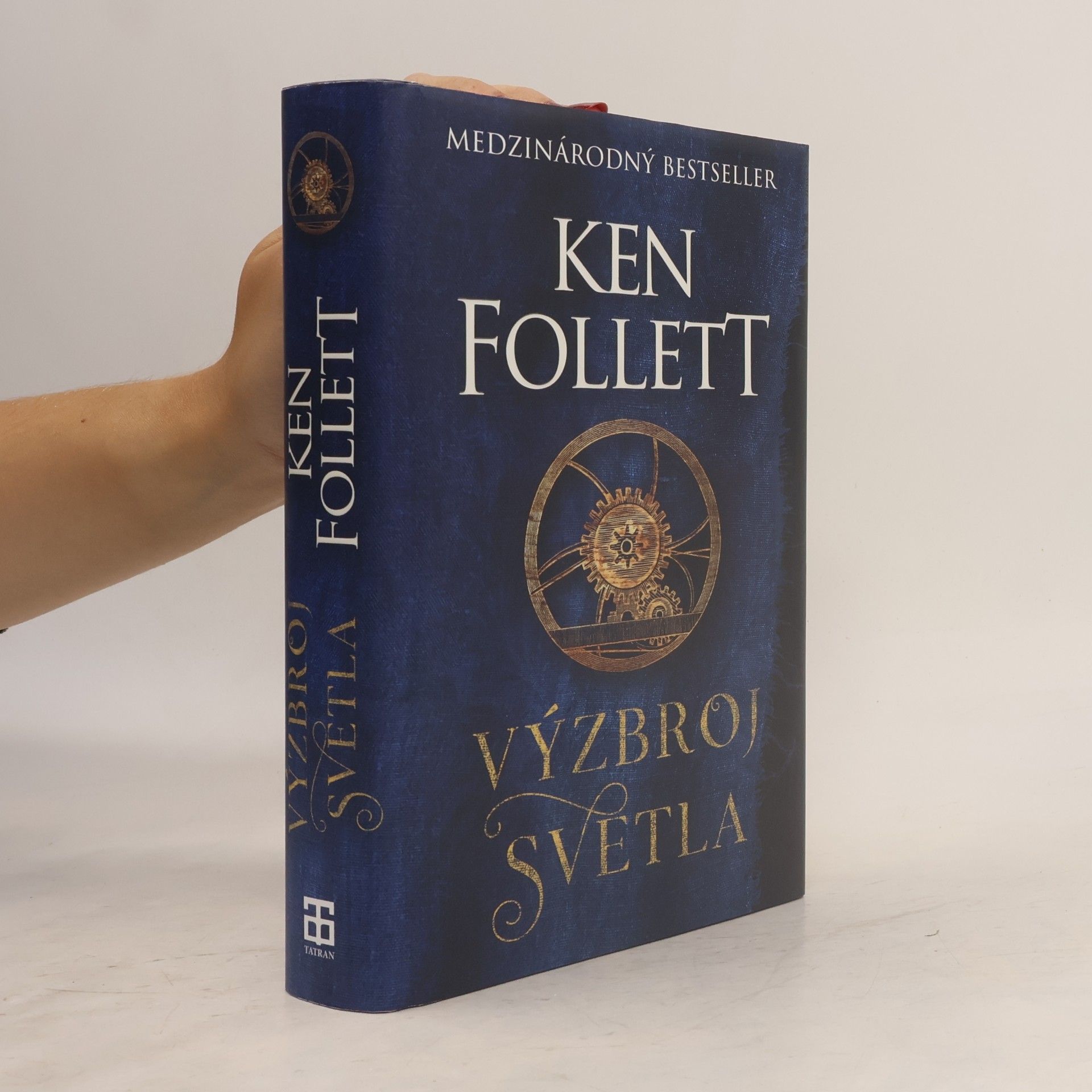 Ken Follett Výzbroj svetla