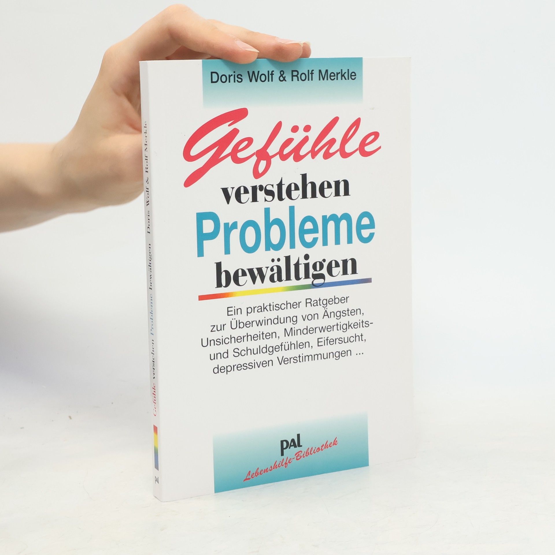 Doris Wolf Gefühle verstehen, Probleme bewältigen